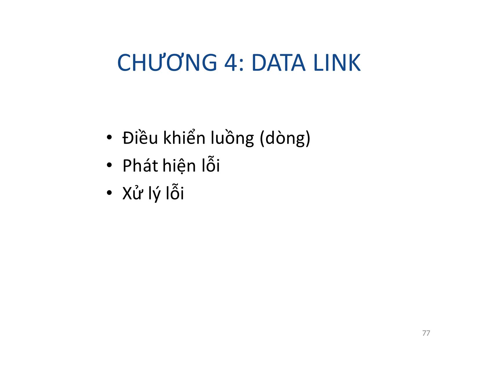 Bài giảng Mạng máy tính - Chương 4: Data Link - Vũ Quốc Oai trang 1