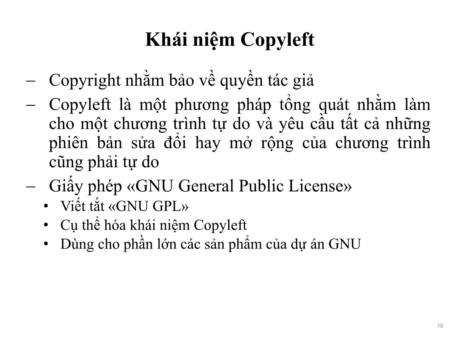 Bài giảng Phát triển phần mềm nguồn mở - Bài 2: Phần mềm nguồn mở - Nguyễn Hữu Thể trang 10