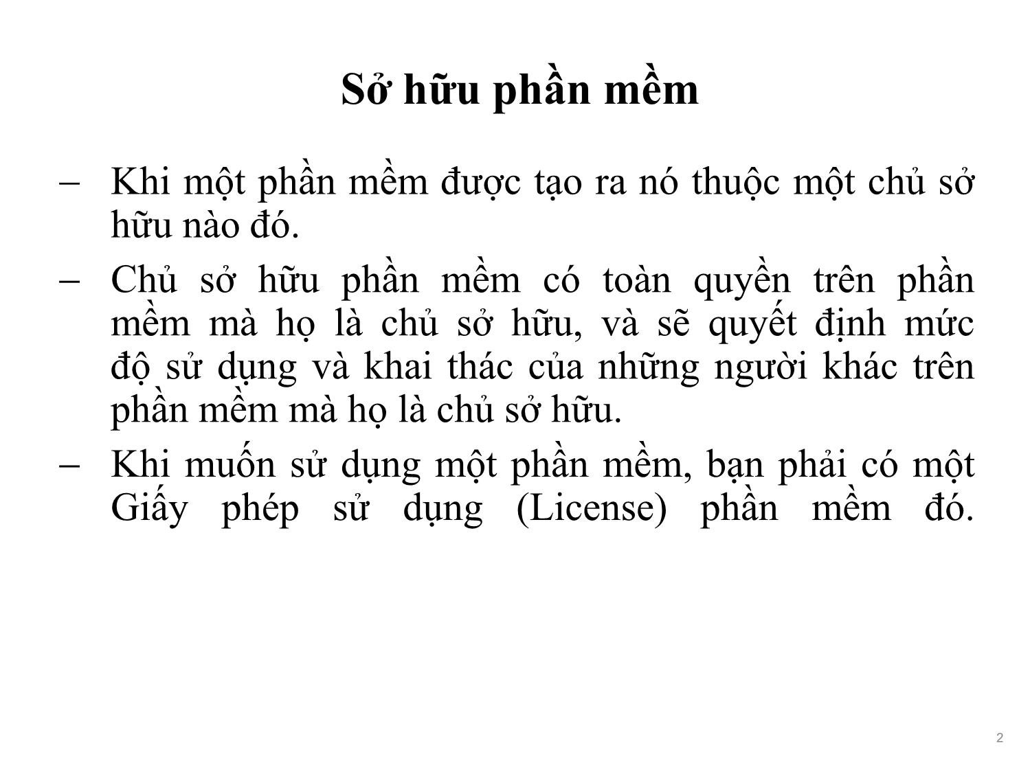 Bài giảng Phát triển phần mềm nguồn mở - Bài 2: Phần mềm nguồn mở - Nguyễn Hữu Thể trang 2