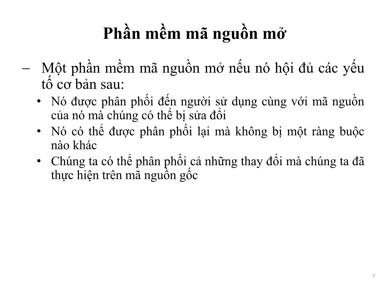 Bài giảng Phát triển phần mềm nguồn mở - Bài 2: Phần mềm nguồn mở - Nguyễn Hữu Thể trang 7