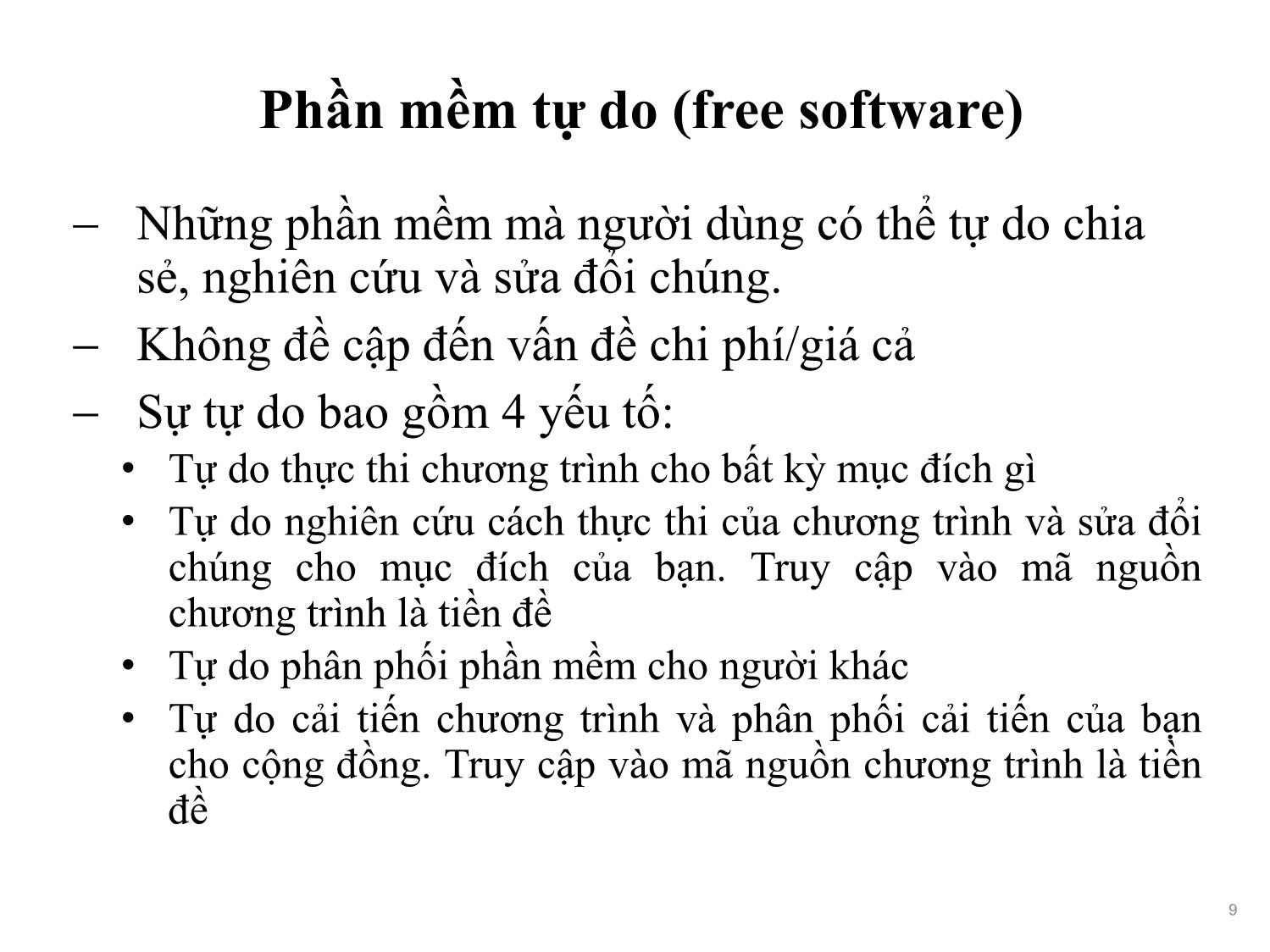 Bài giảng Phát triển phần mềm nguồn mở - Bài 2: Phần mềm nguồn mở - Nguyễn Hữu Thể trang 9