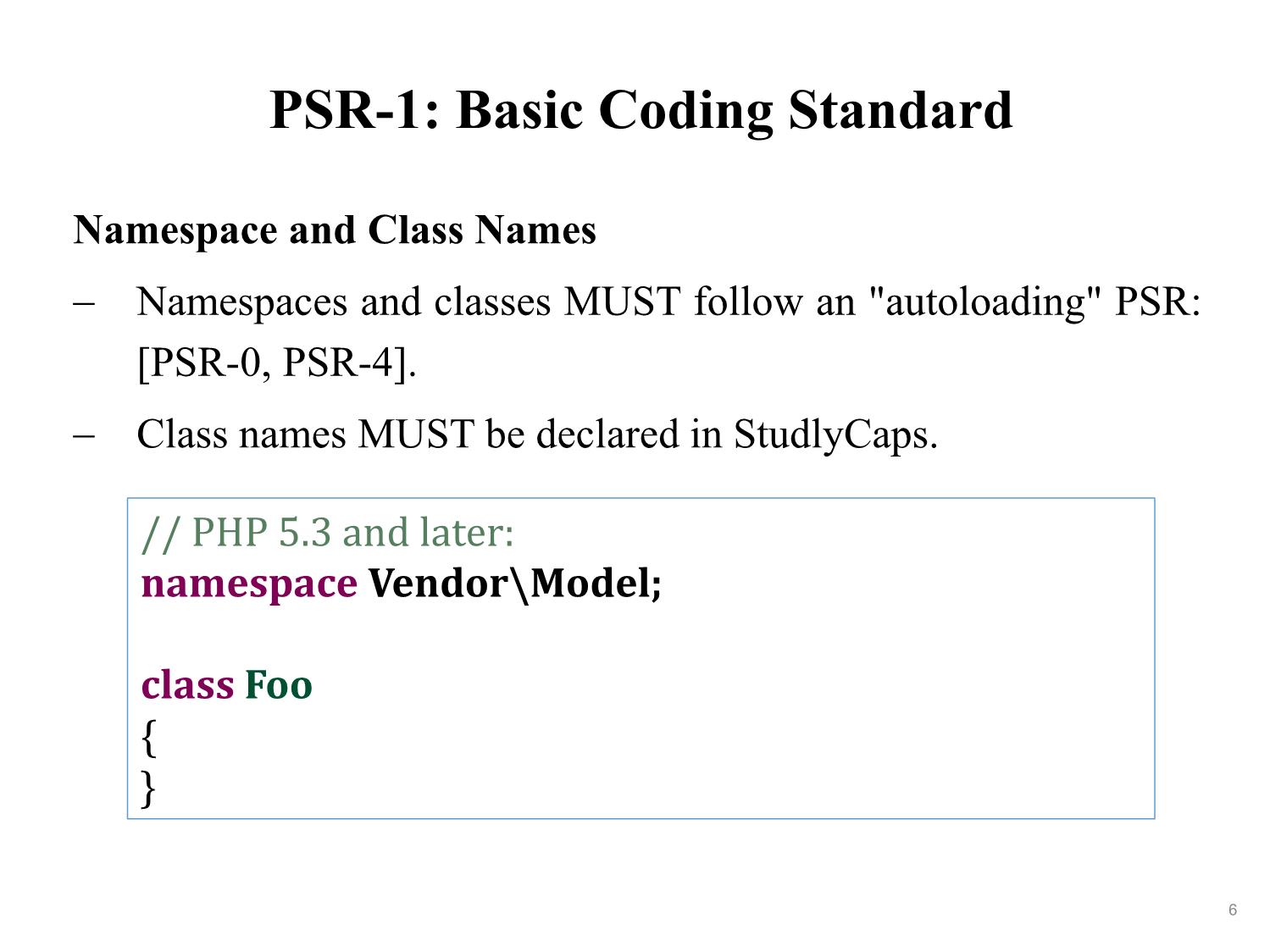 Bài giảng Phát triển phần mềm nguồn mở - Bài 3: PHP Standards Recommendations - Nguyễn Hữu Thể trang 6