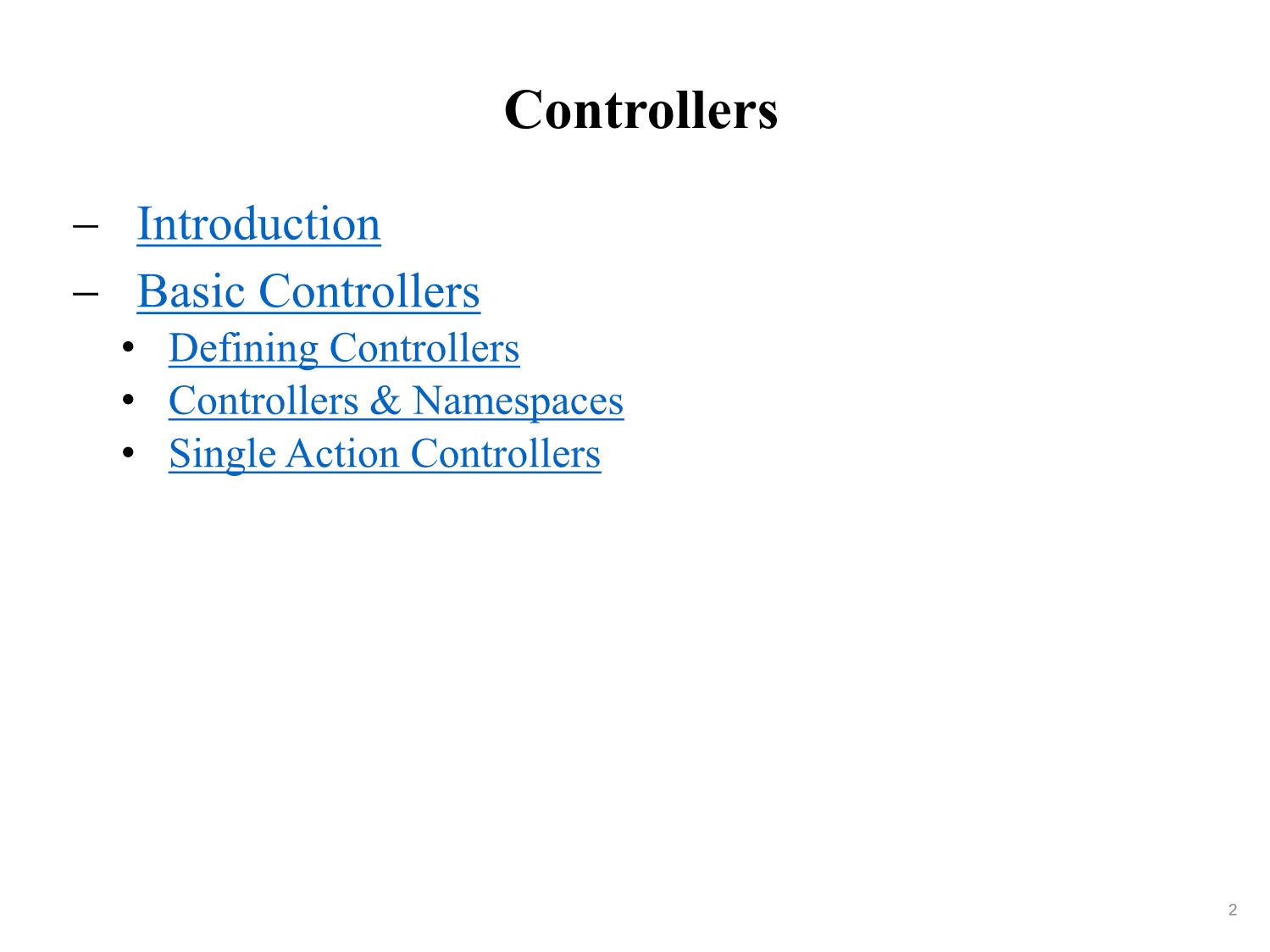 Bài giảng Phát triển phần mềm nguồn mở - Bài 8: Controllers, Request, Response, Session - Nguyễn Hữu Thể trang 2