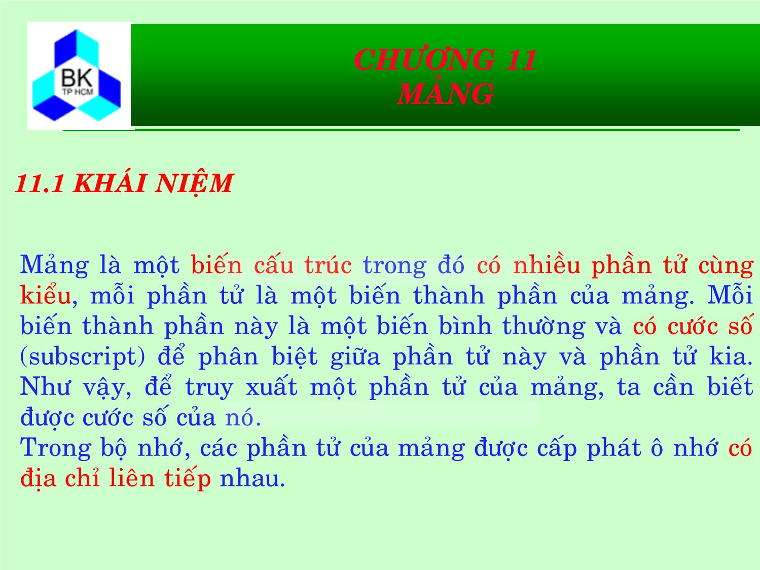 Bài giảng Hệ thống máy tính và ngôn ngữ C - Chương 11: Mảng trang 2