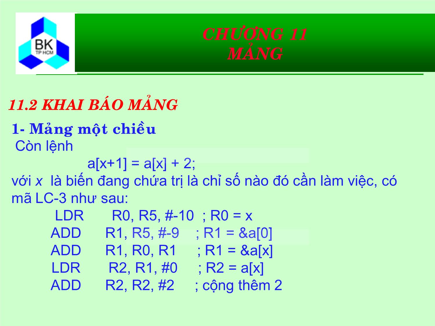 Bài giảng Hệ thống máy tính và ngôn ngữ C - Chương 11: Mảng trang 8