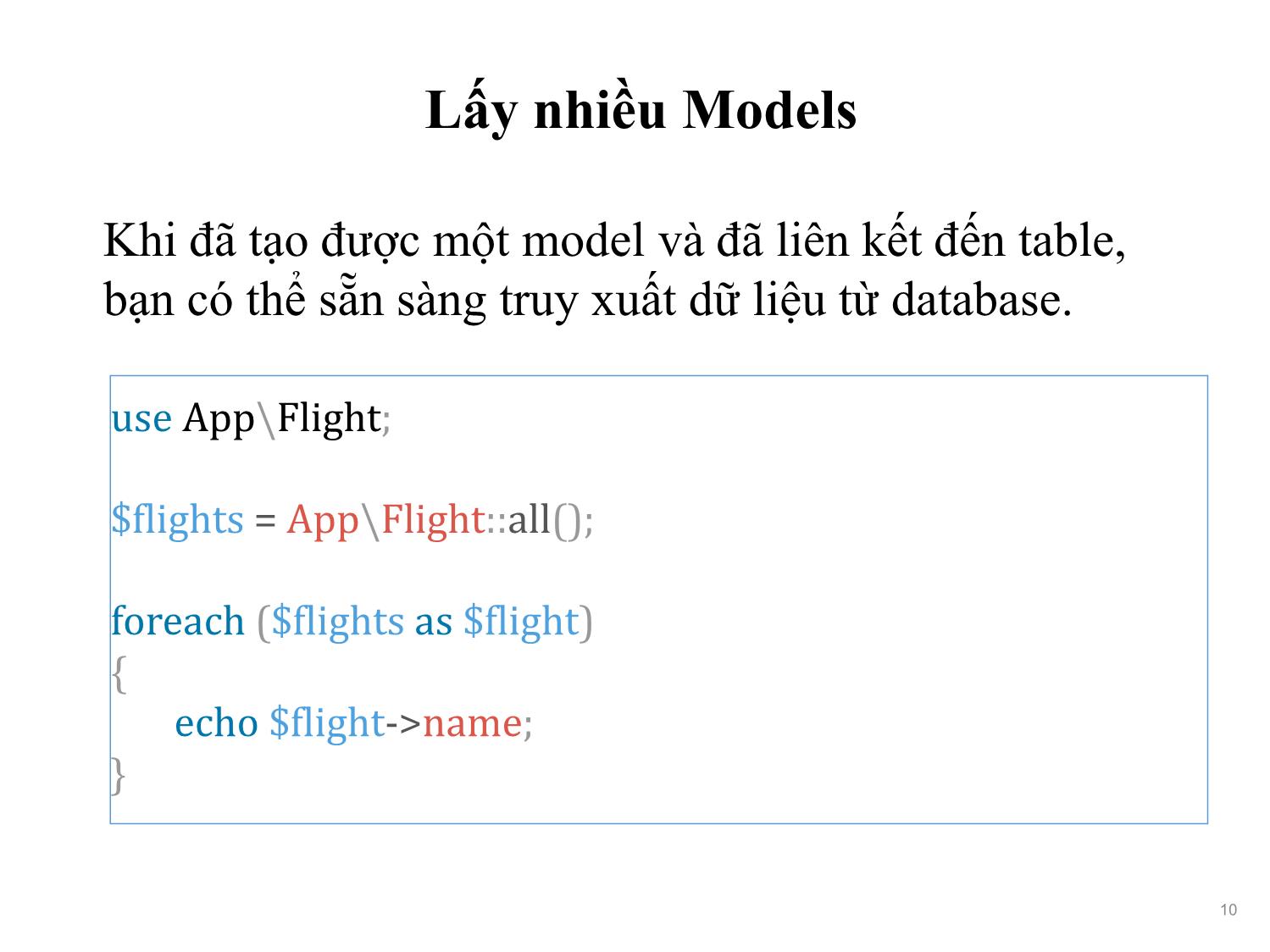Bài giảng Phát triển phần mềm nguồn mở - Bài 12: Eloquent ORM - Nguyễn Hữu Thể trang 10