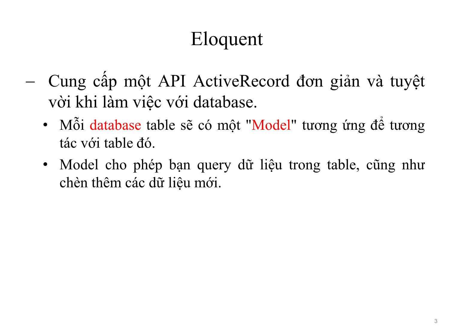 Bài giảng Phát triển phần mềm nguồn mở - Bài 12: Eloquent ORM - Nguyễn Hữu Thể trang 3