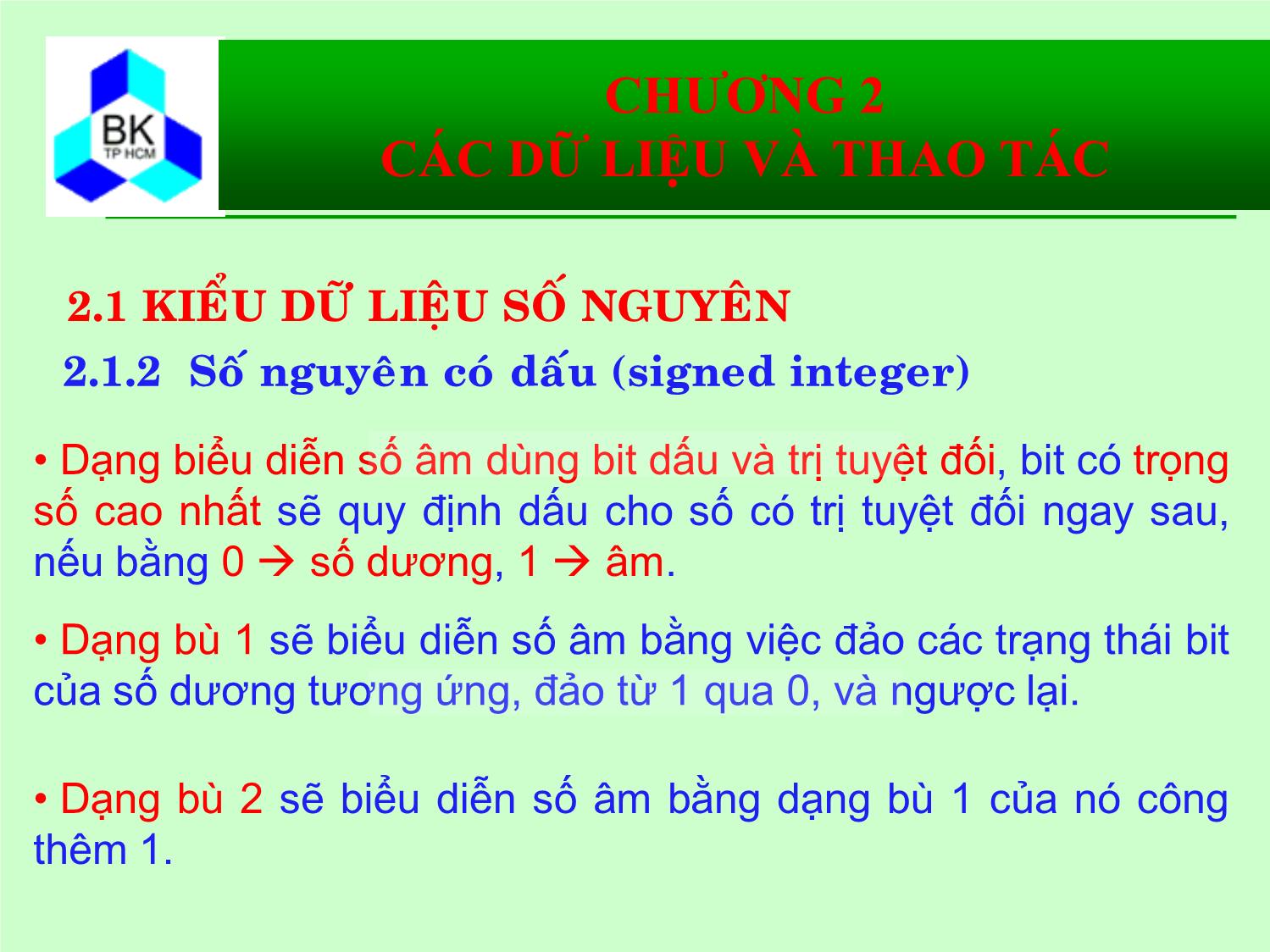 Bài giảng Hệ thống máy tính và ngôn ngữ C - Chương 2: Các kiểu dữ liệu và thao tác trang 3