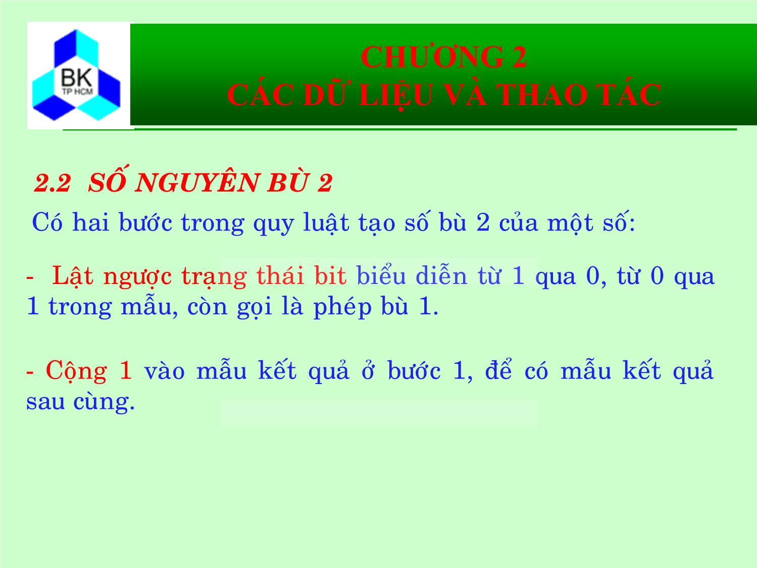 Bài giảng Hệ thống máy tính và ngôn ngữ C - Chương 2: Các kiểu dữ liệu và thao tác trang 5