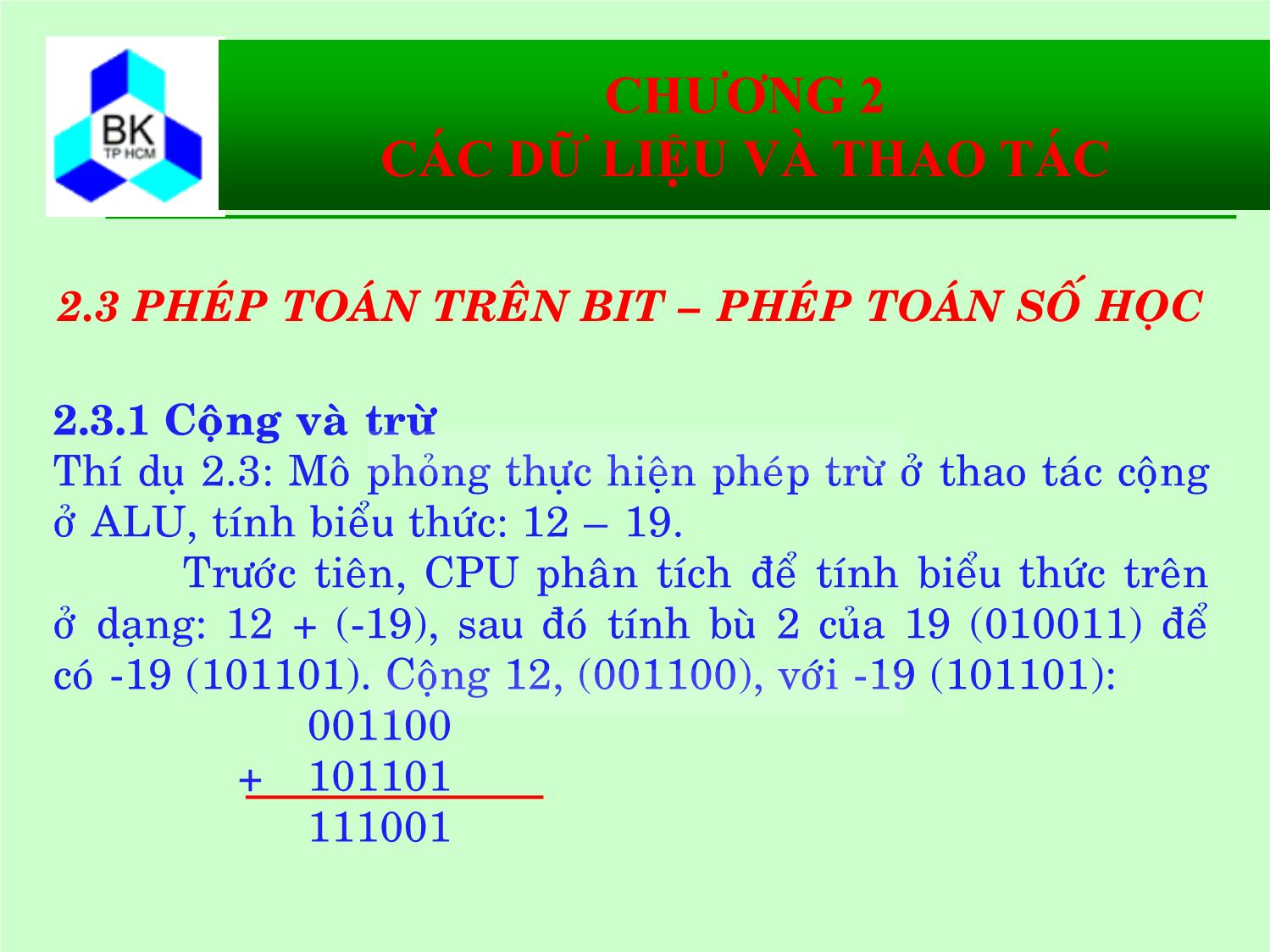 Bài giảng Hệ thống máy tính và ngôn ngữ C - Chương 2: Các kiểu dữ liệu và thao tác trang 8