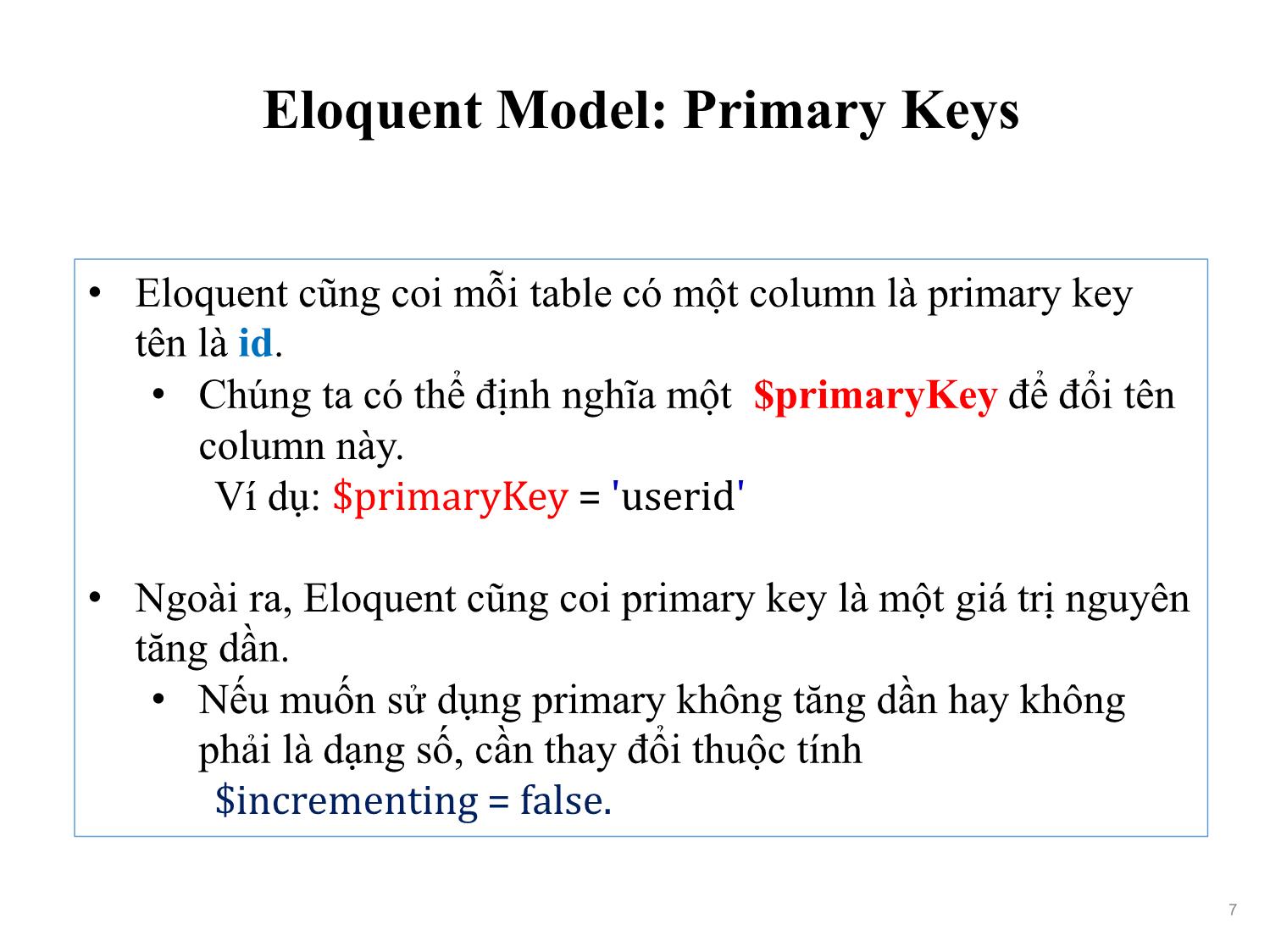 Bài giảng Phát triển phần mềm nguồn mở - Bài 13: Eloquent ORM (Tiếp theo) - Nguyễn Hữu Thể trang 7