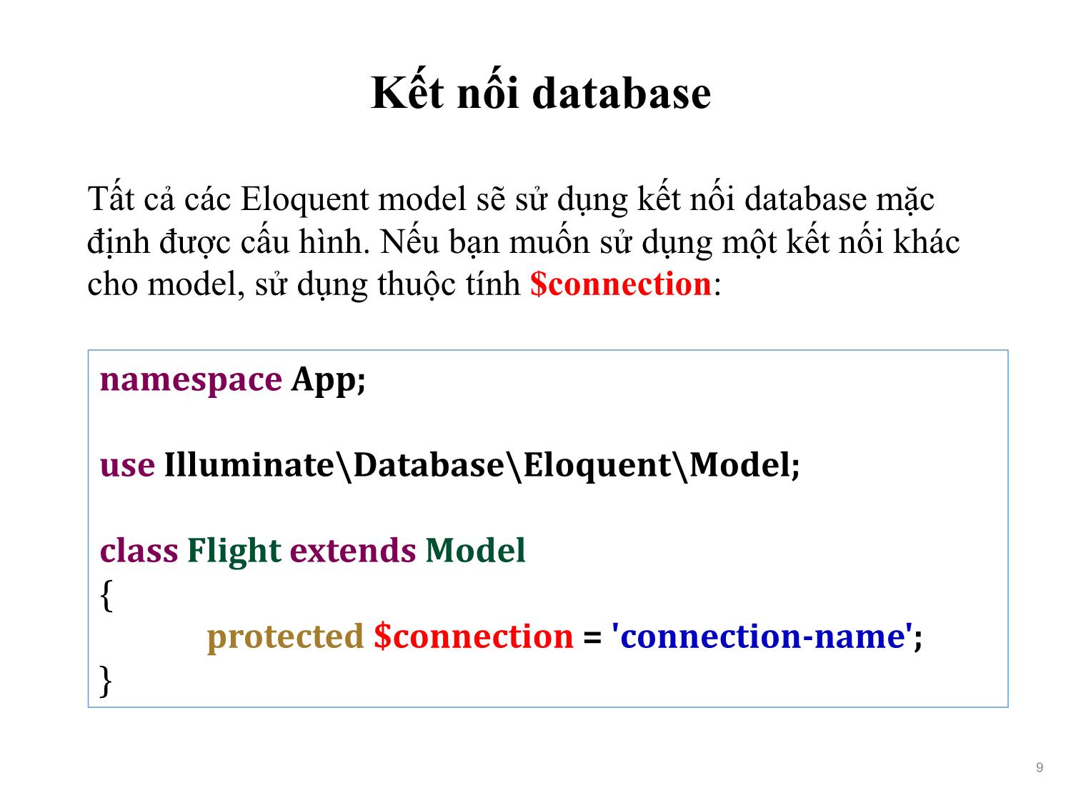 Bài giảng Phát triển phần mềm nguồn mở - Bài 13: Eloquent ORM (Tiếp theo) - Nguyễn Hữu Thể trang 9