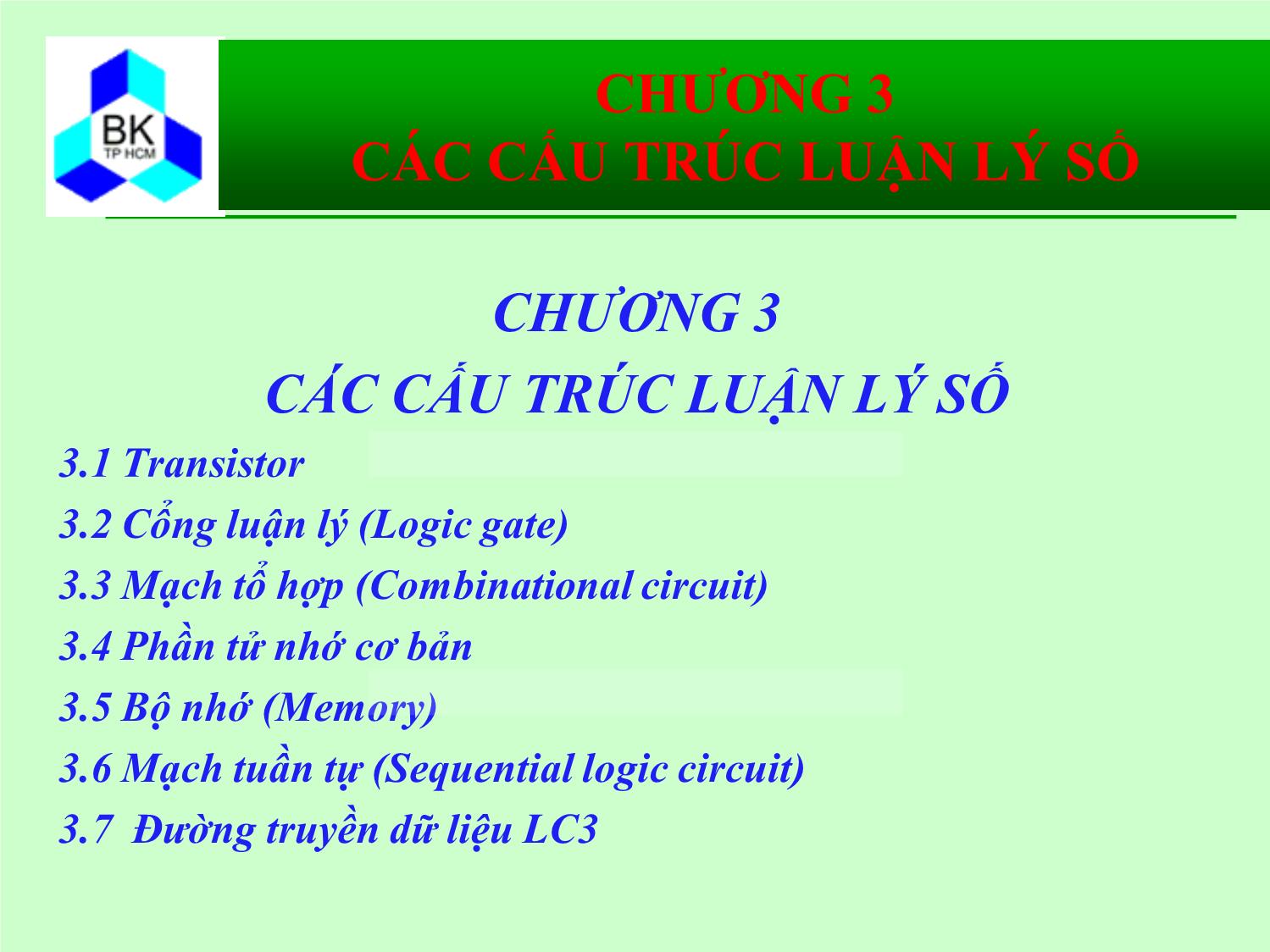 Bài giảng Hệ thống máy tính và ngôn ngữ C - Chương 3: Các cấu trúc luận lý số trang 1