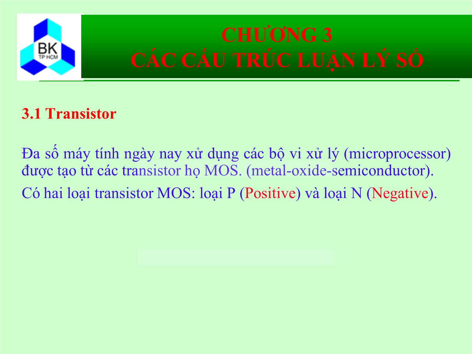 Bài giảng Hệ thống máy tính và ngôn ngữ C - Chương 3: Các cấu trúc luận lý số trang 2