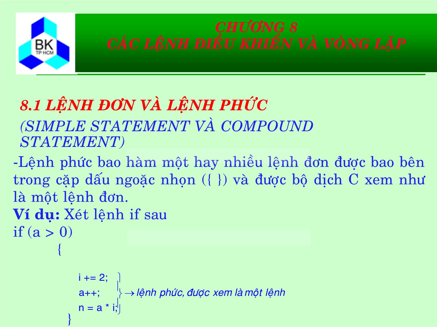 Bài giảng Hệ thống máy tính và ngôn ngữ C - Chương 8: Các lệnh điều khiển và vòng lặp trang 3