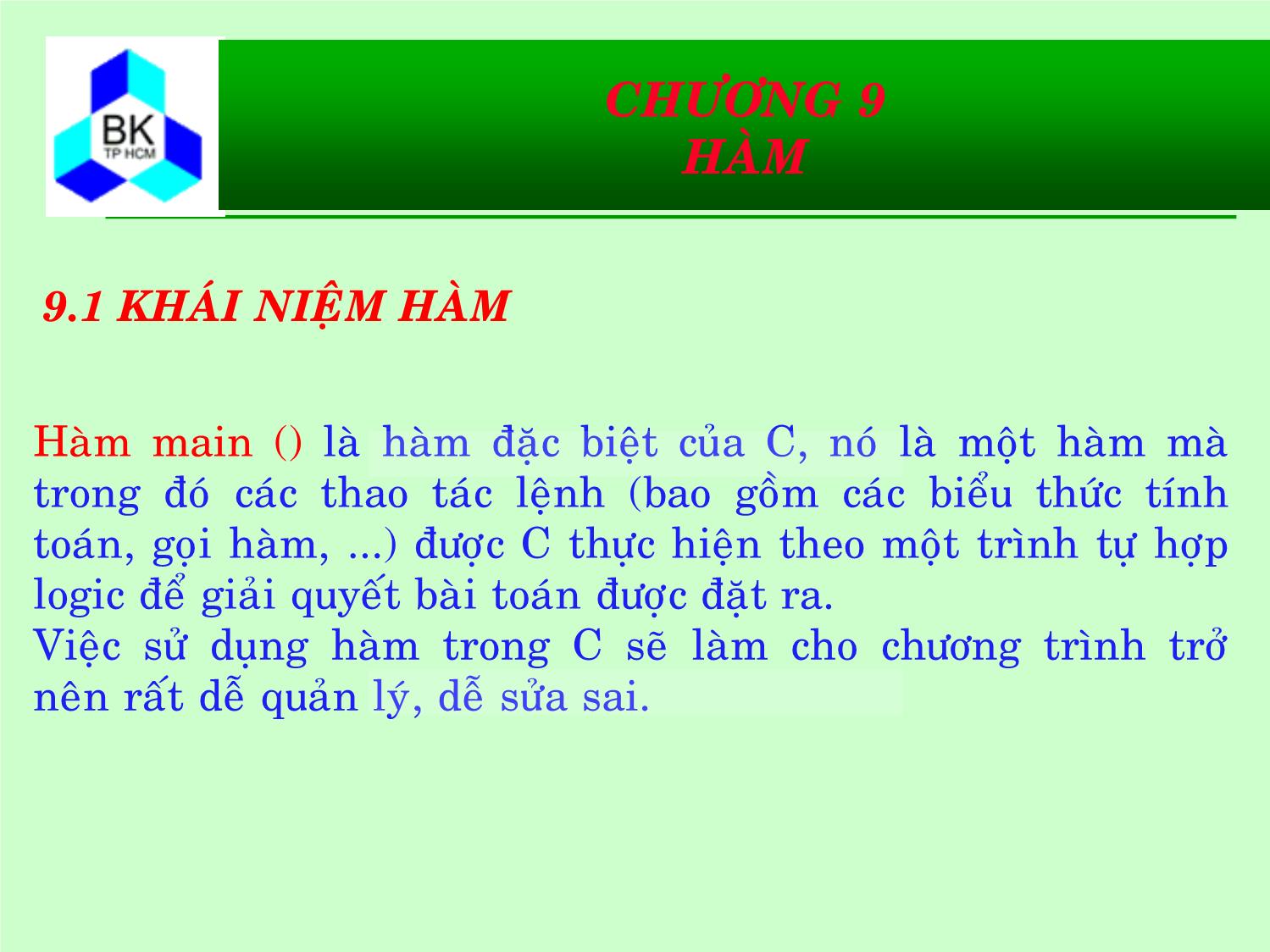 Bài giảng Hệ thống máy tính và ngôn ngữ C - Chương 9: Hàm trang 3