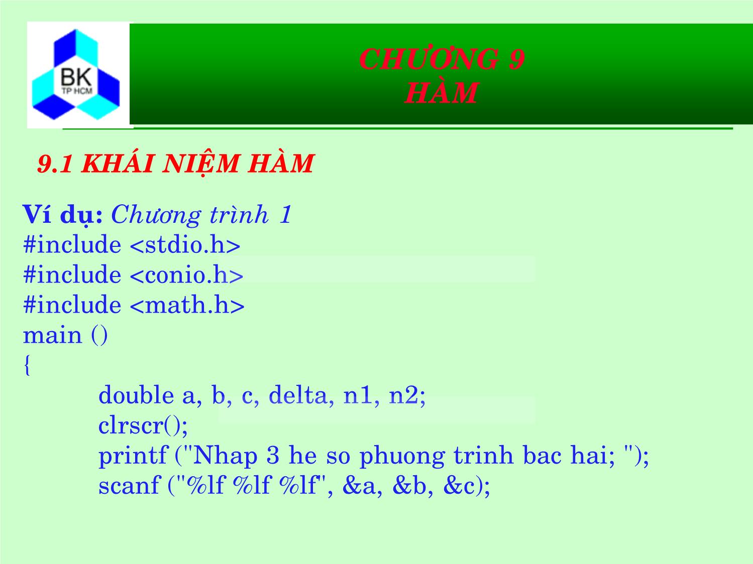 Bài giảng Hệ thống máy tính và ngôn ngữ C - Chương 9: Hàm trang 6