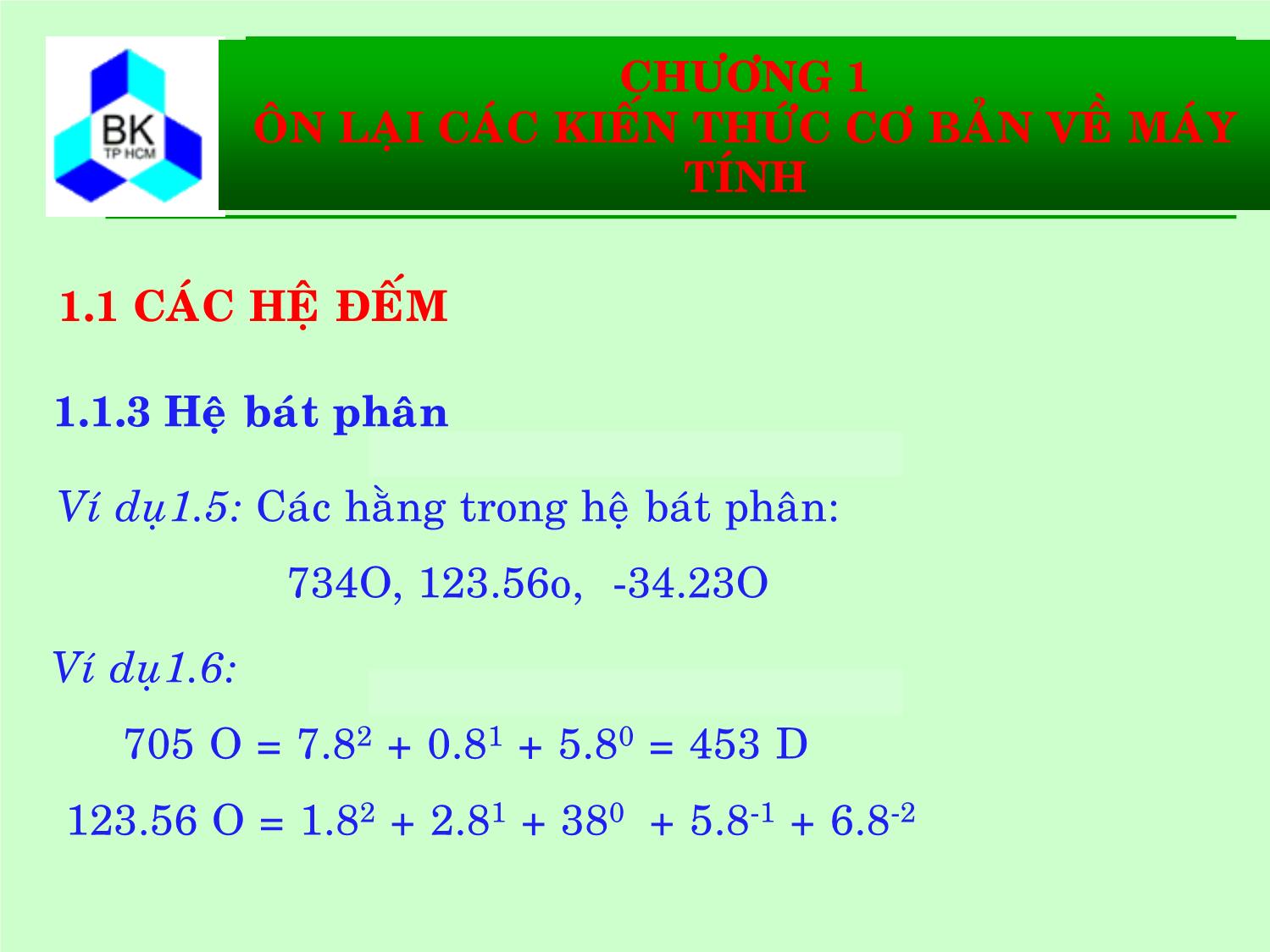 Bài giảng Hệ thống máy tính và ngôn ngữ C - Chương 1: Ôn lại các kiến thức cơ bản về máy tính trang 10