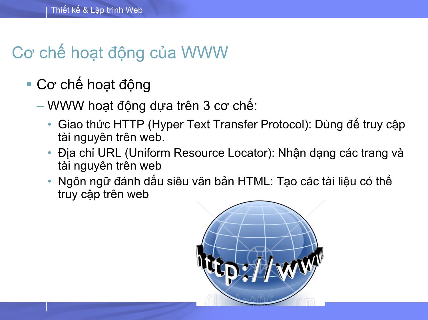 Bài giảng Thiết kế và lập trình Web - Bài 1: Tổng quan về Thiết kế và lập trình Web trang 5