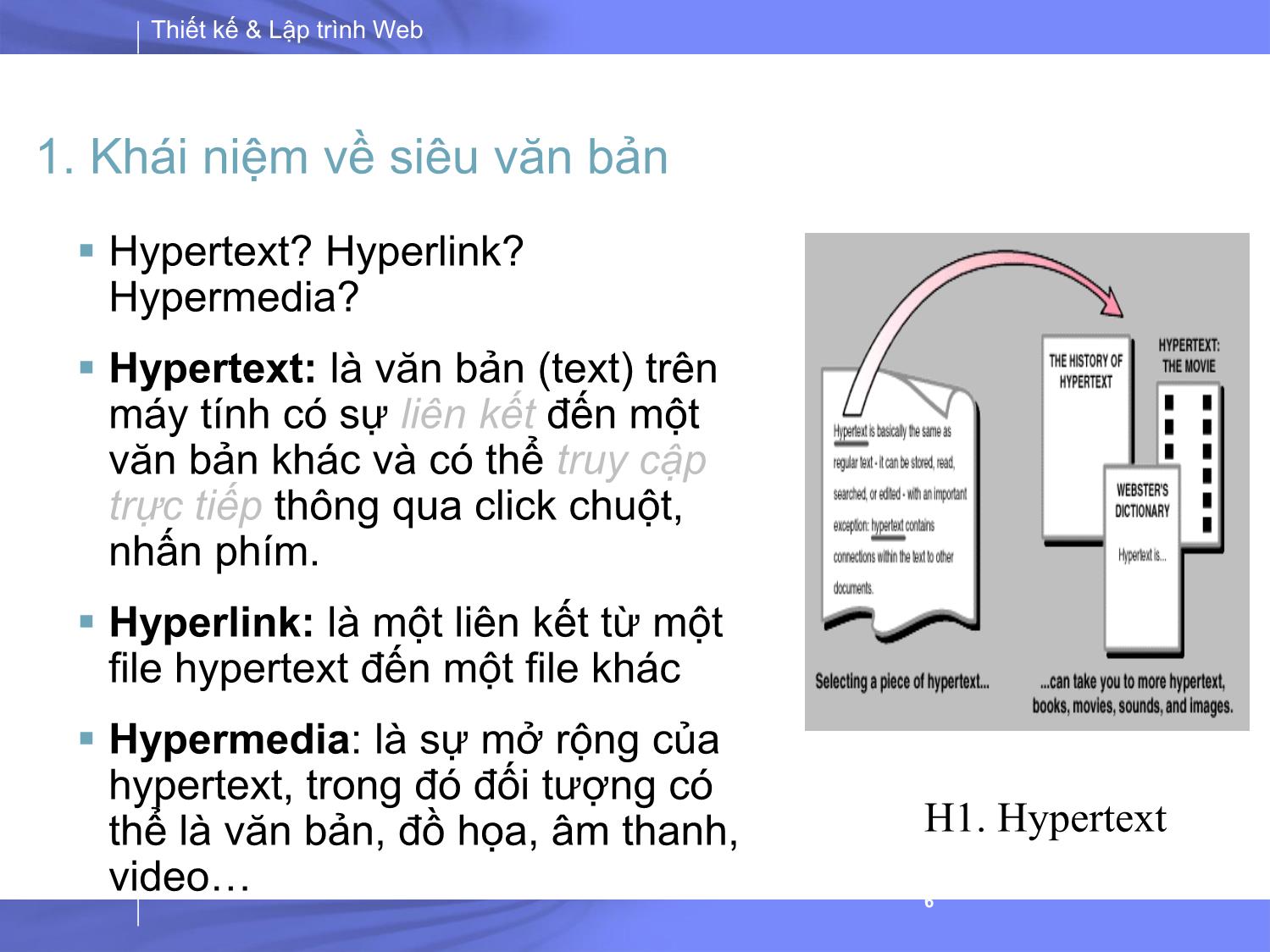 Bài giảng Thiết kế và lập trình Web - Bài 1: Tổng quan về Thiết kế và lập trình Web trang 6