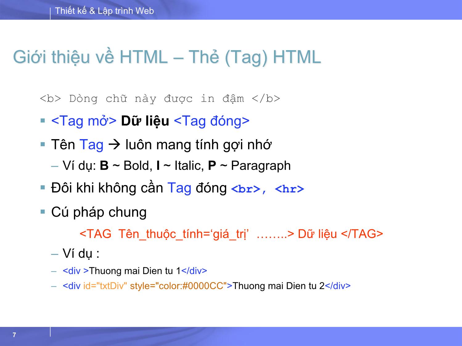 Bài giảng Thiết kế và lập trình Web - Bài 2: HTML căn bản trang 7