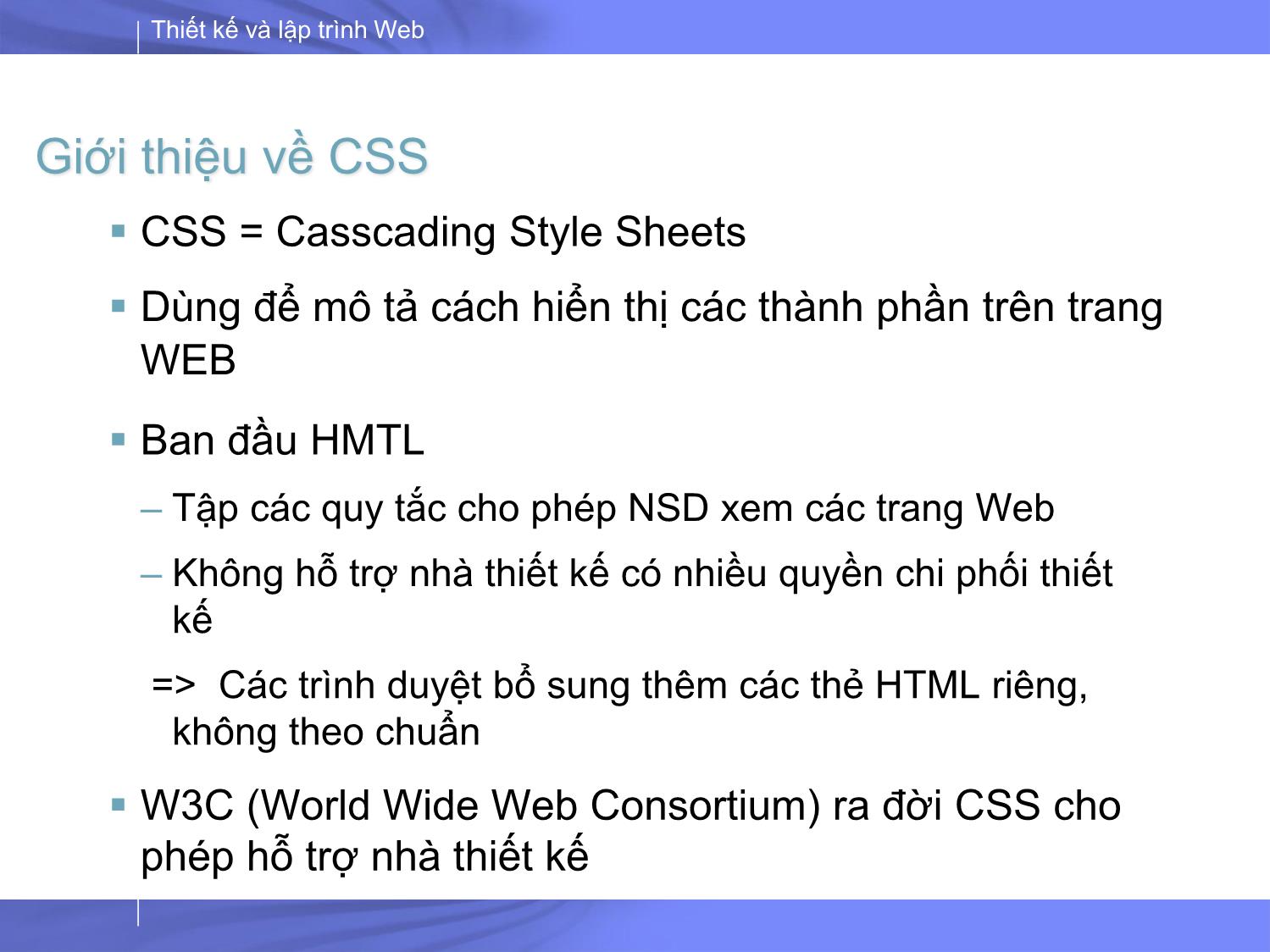 Bài giảng Thiết kế và lập trình Web - Bài 3: CSS (Casscading Style Sheets) trang 4