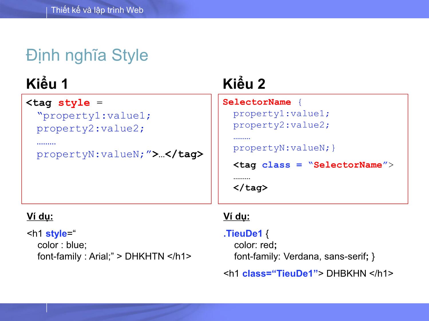 Bài giảng Thiết kế và lập trình Web - Bài 3: CSS (Casscading Style Sheets) trang 8