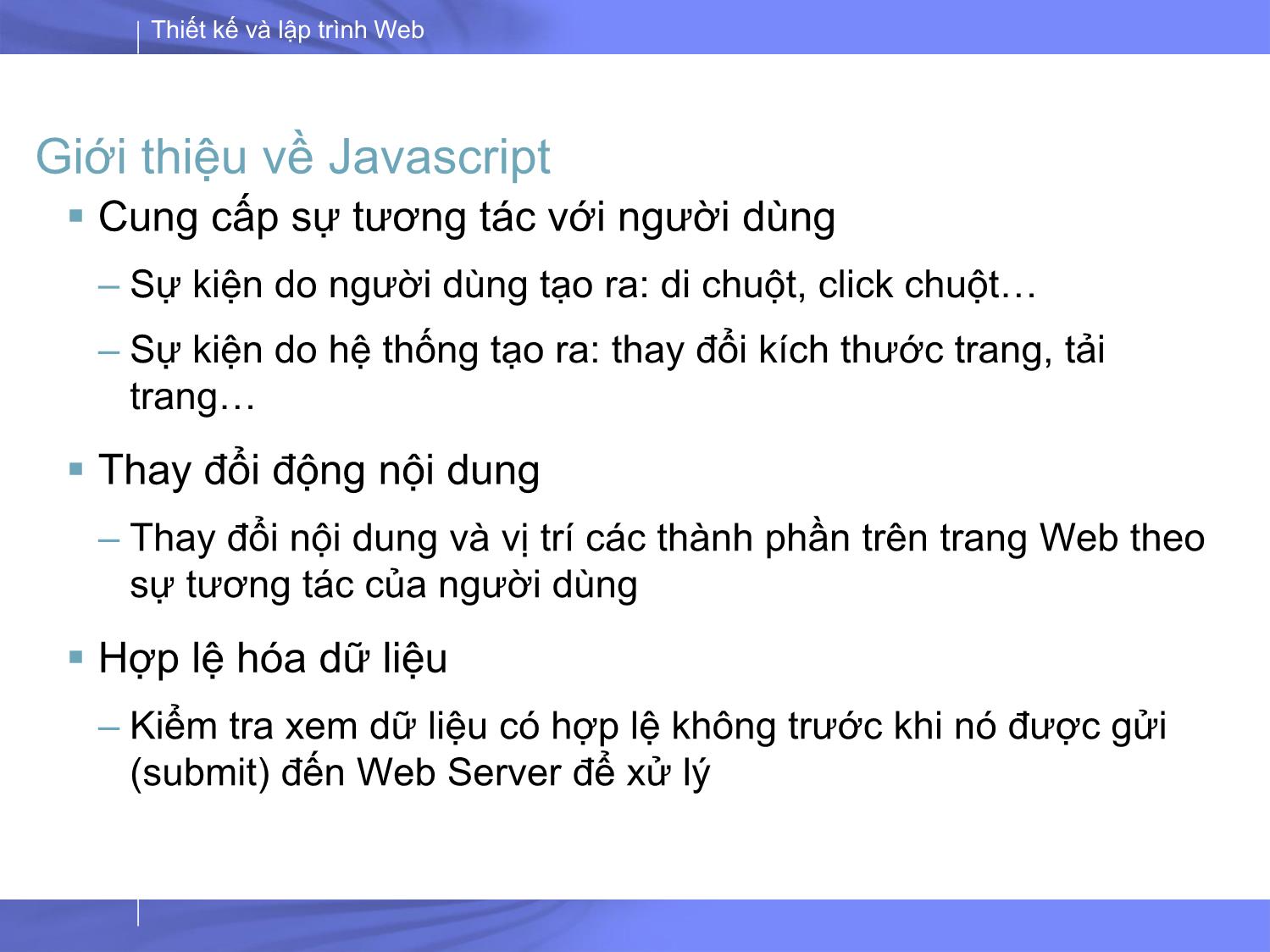 Bài giảng Thiết kế và lập trình Web - Bài 4: JS (JavaScript) trang 5