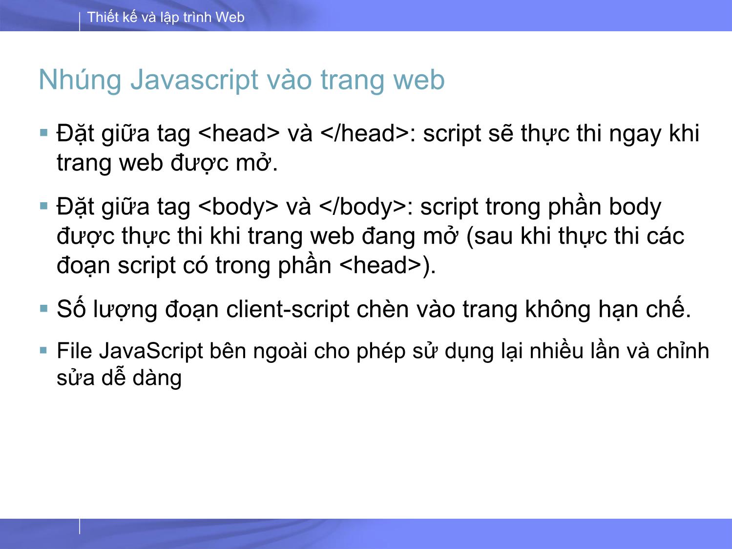 Bài giảng Thiết kế và lập trình Web - Bài 4: JS (JavaScript) trang 8