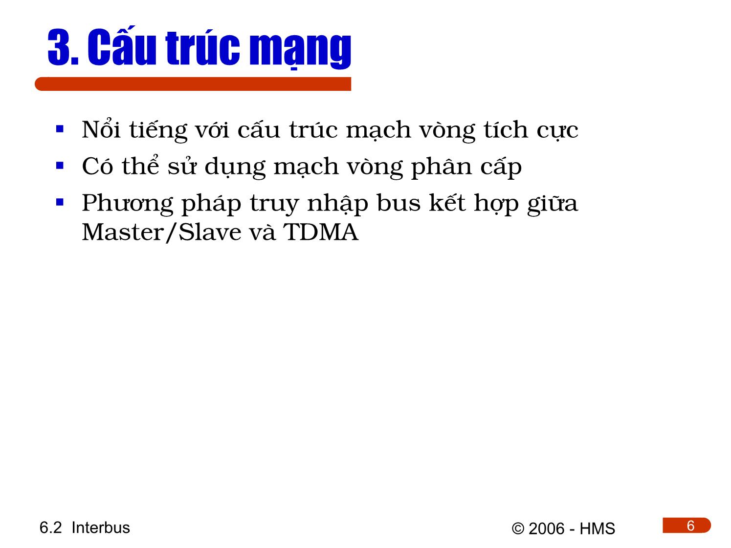 Bài giảng Hệ thống thông tin công nghiệp - Chương 6.2: Interbus trang 6