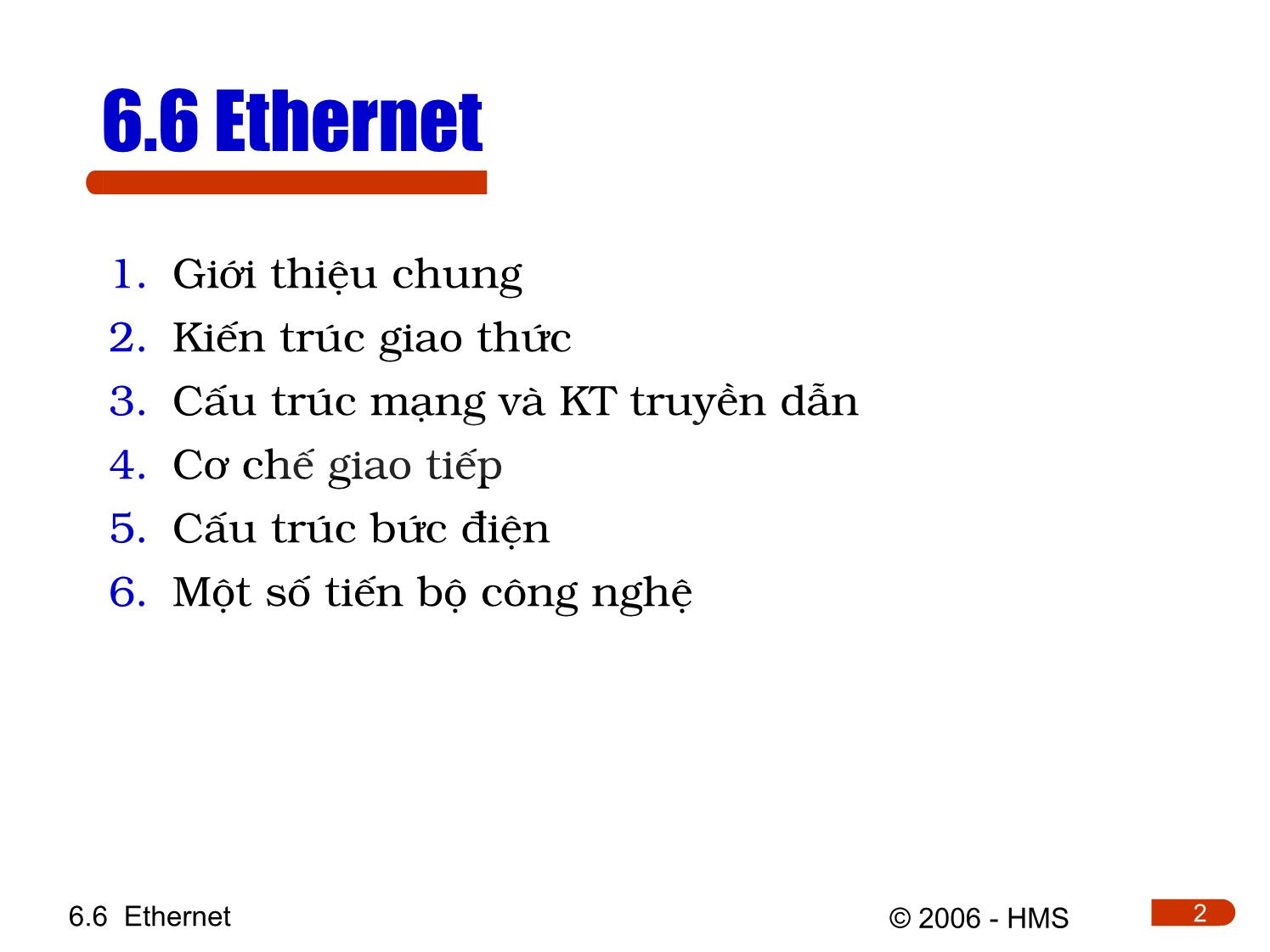 Bài giảng Hệ thống thông tin công nghiệp - Chương 6.6: Ethernet trang 2