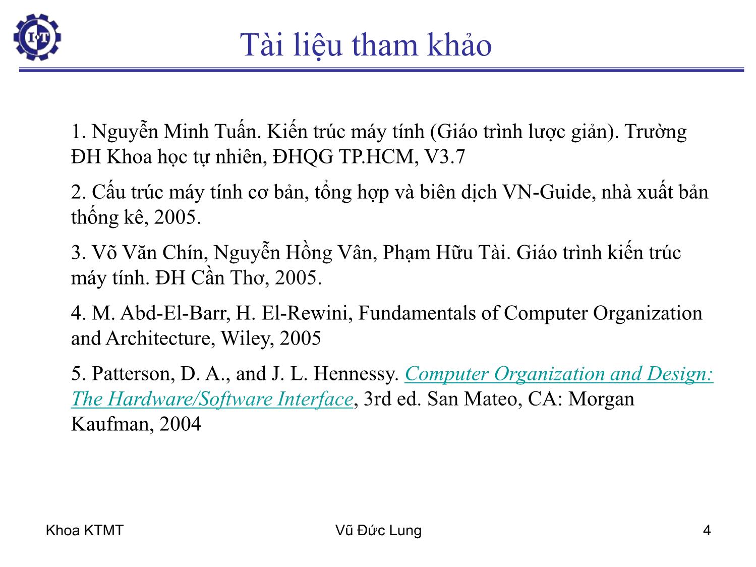 Bài giảng Kiến trúc máy tính 1 - Chương 1: Giới thiệu - Vũ Đức Lung trang 4