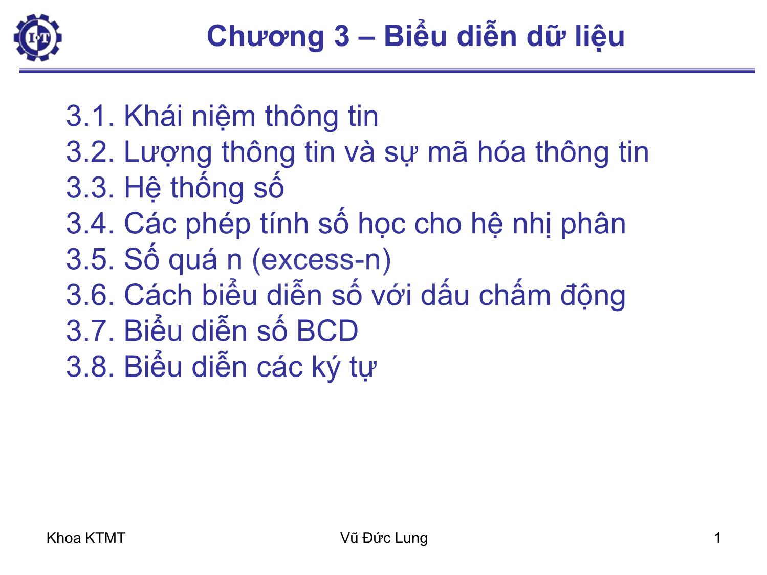 Bài giảng Kiến trúc máy tính 1 - Chương 3: Biểu diễn dữ liệu - Vũ Đức Lung trang 1