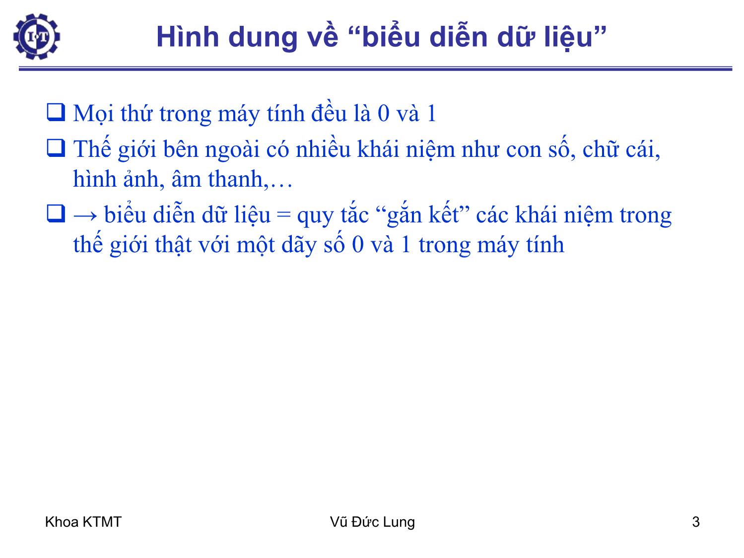 Bài giảng Kiến trúc máy tính 1 - Chương 3: Biểu diễn dữ liệu - Vũ Đức Lung trang 3