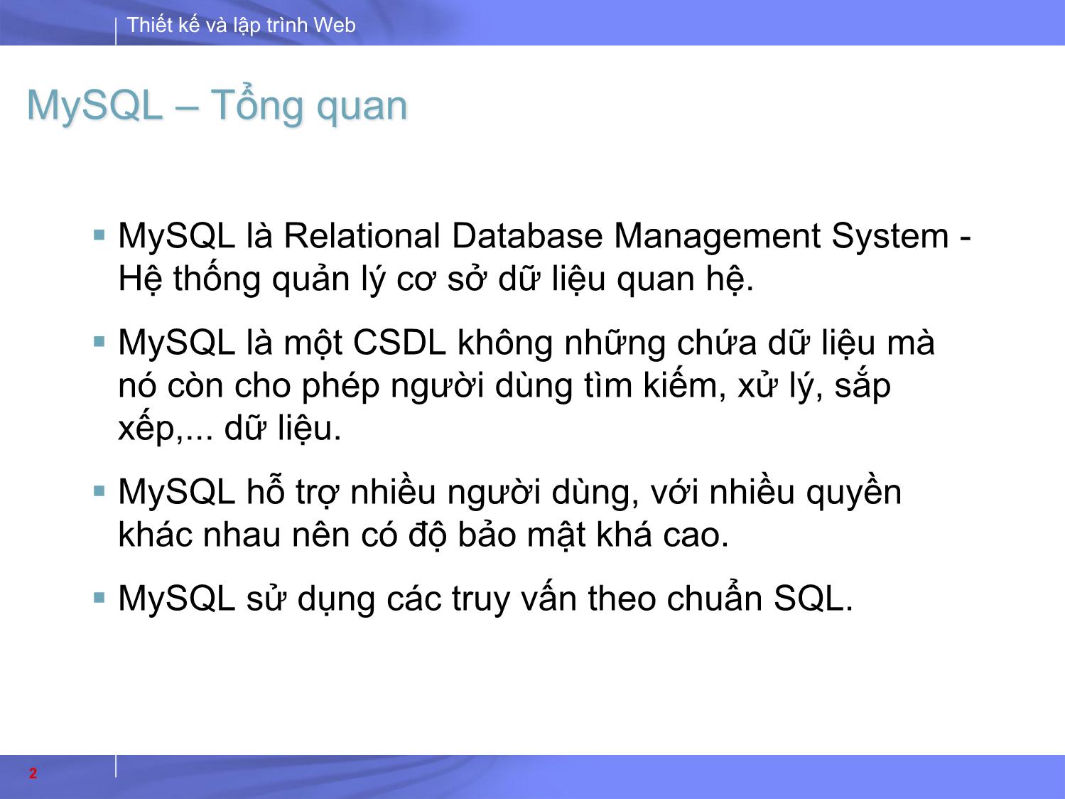 Bài giảng Thiết kế và lập trình Web - Bài 8: PHP. MySQ trang 2