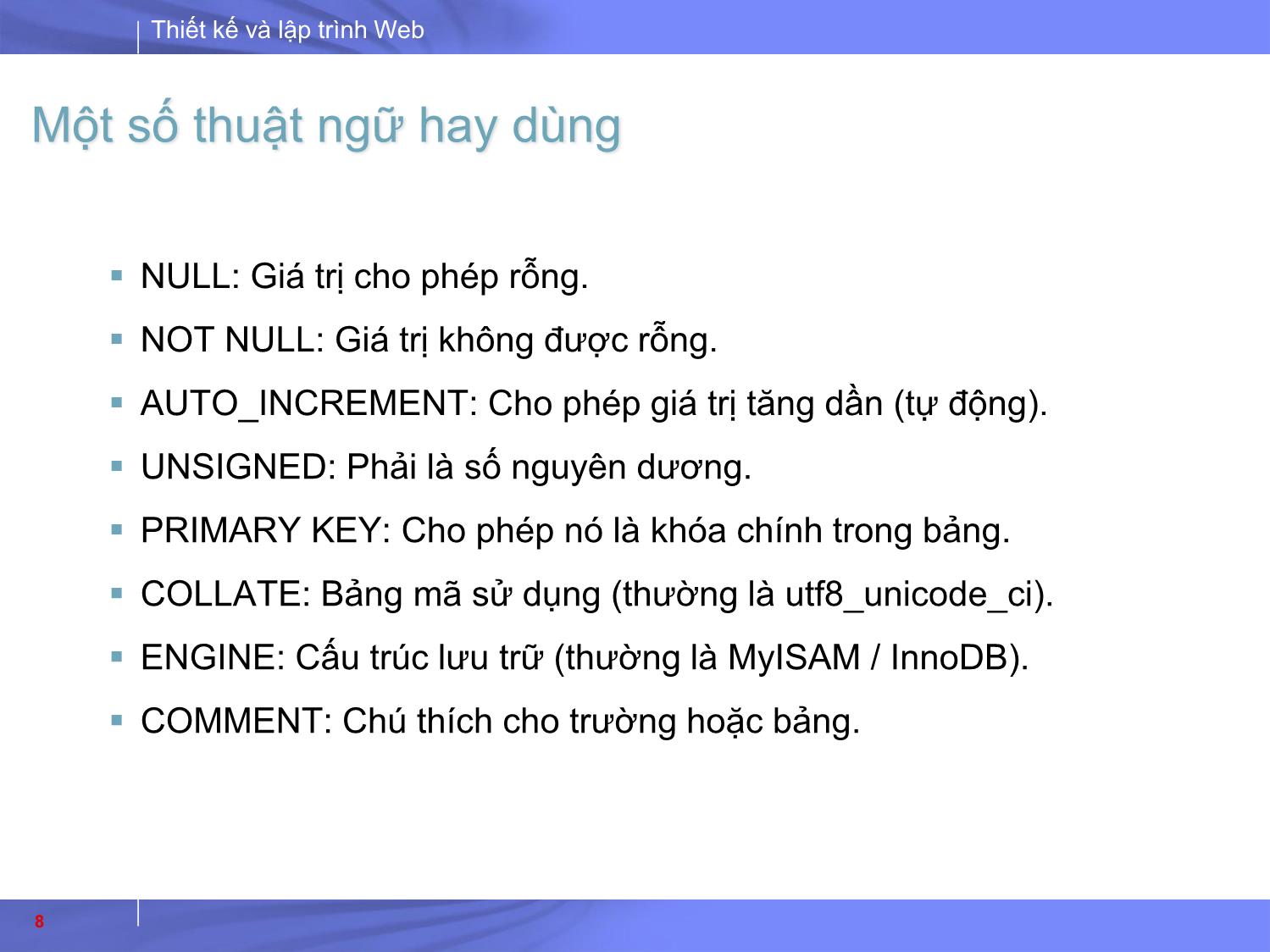 Bài giảng Thiết kế và lập trình Web - Bài 8: PHP. MySQ trang 8