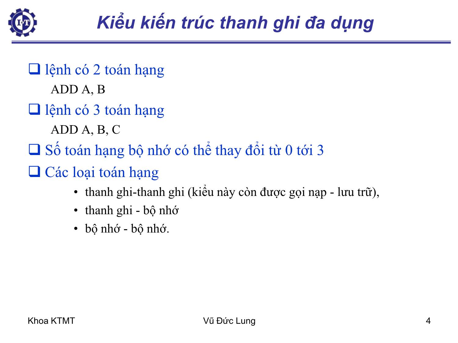 Bài giảng Kiến trúc máy tính 1 - Chương 6: Kiến trúc bộ lệnh - Vũ Đức Lung trang 4