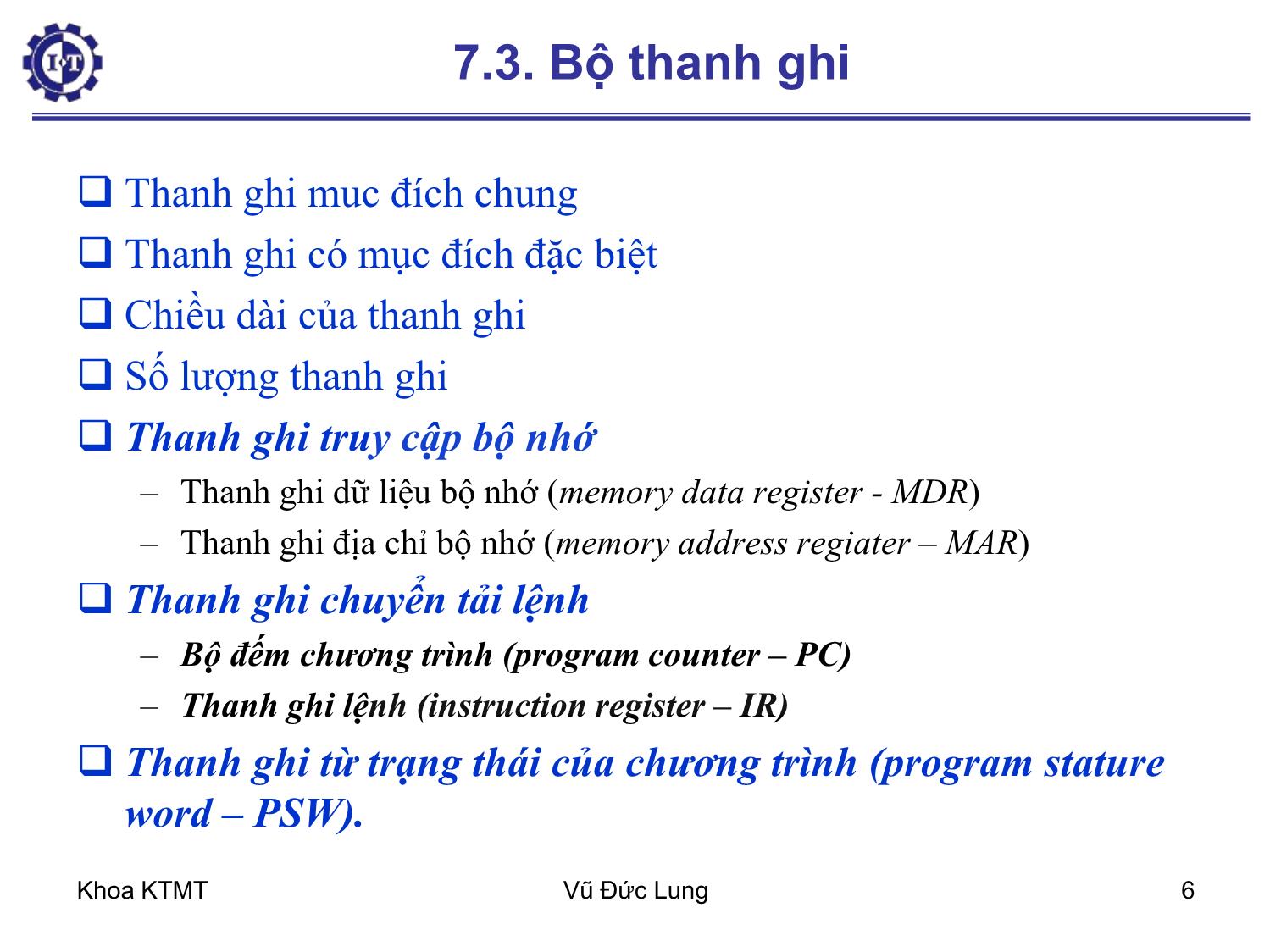 Bài giảng Kiến trúc máy tính 1 - Chương 7: Tổ chức bộ xử lý - Vũ Đức Lung trang 6