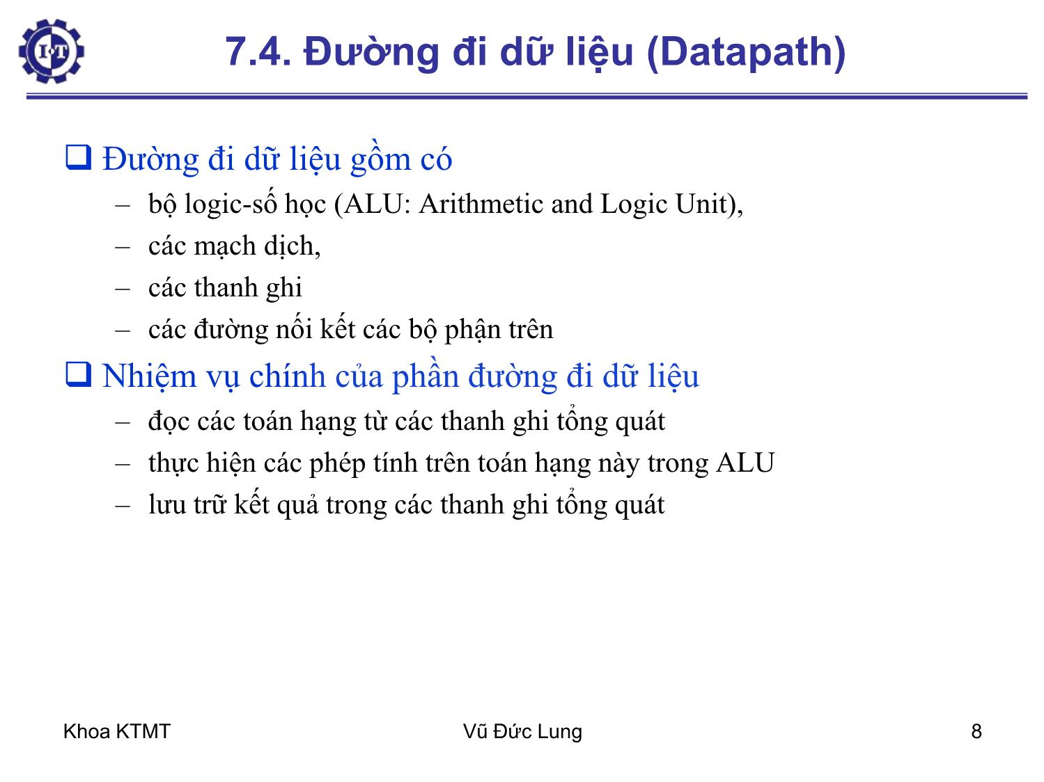 Bài giảng Kiến trúc máy tính 1 - Chương 7: Tổ chức bộ xử lý - Vũ Đức Lung trang 8