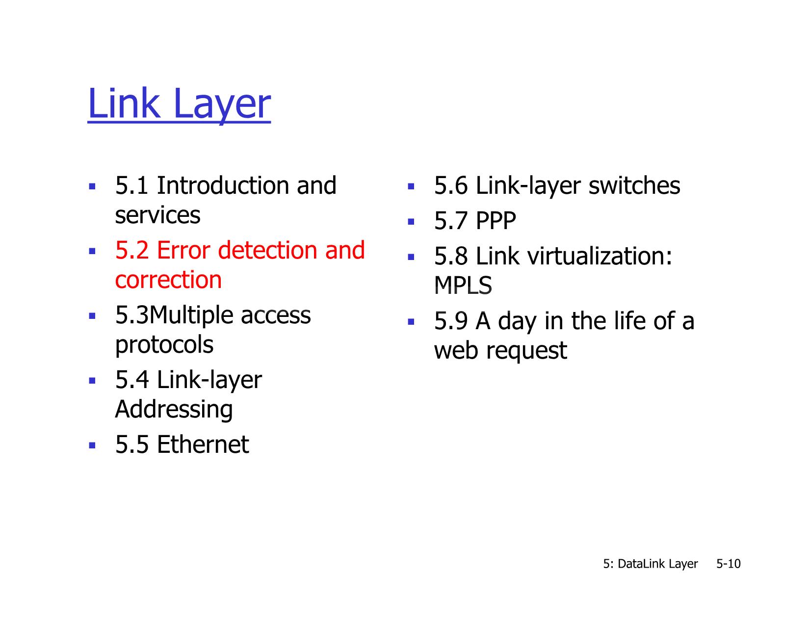 Bài giảng Mạng máy tính nâng cao - Chapter 5: Link Layer and LANs - Lê Ngọc Sơn trang 10