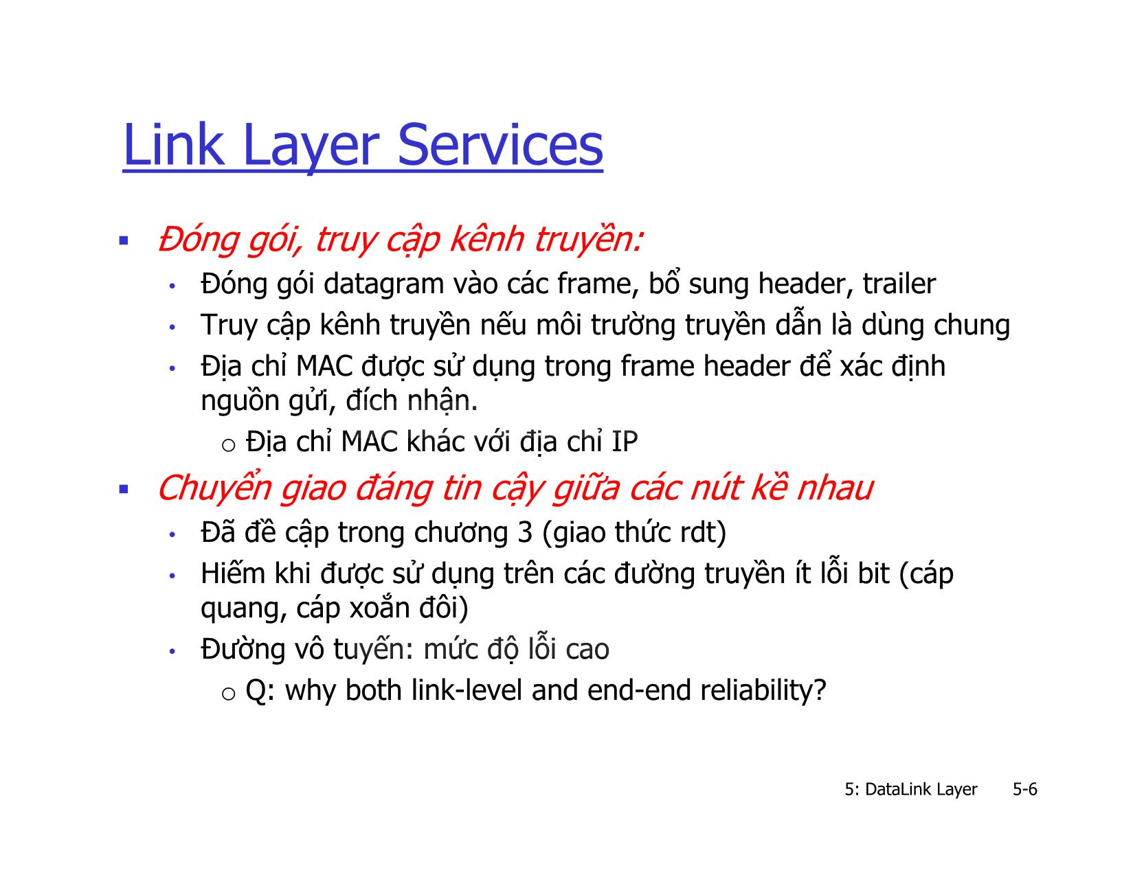 Bài giảng Mạng máy tính nâng cao - Chapter 5: Link Layer and LANs - Lê Ngọc Sơn trang 6