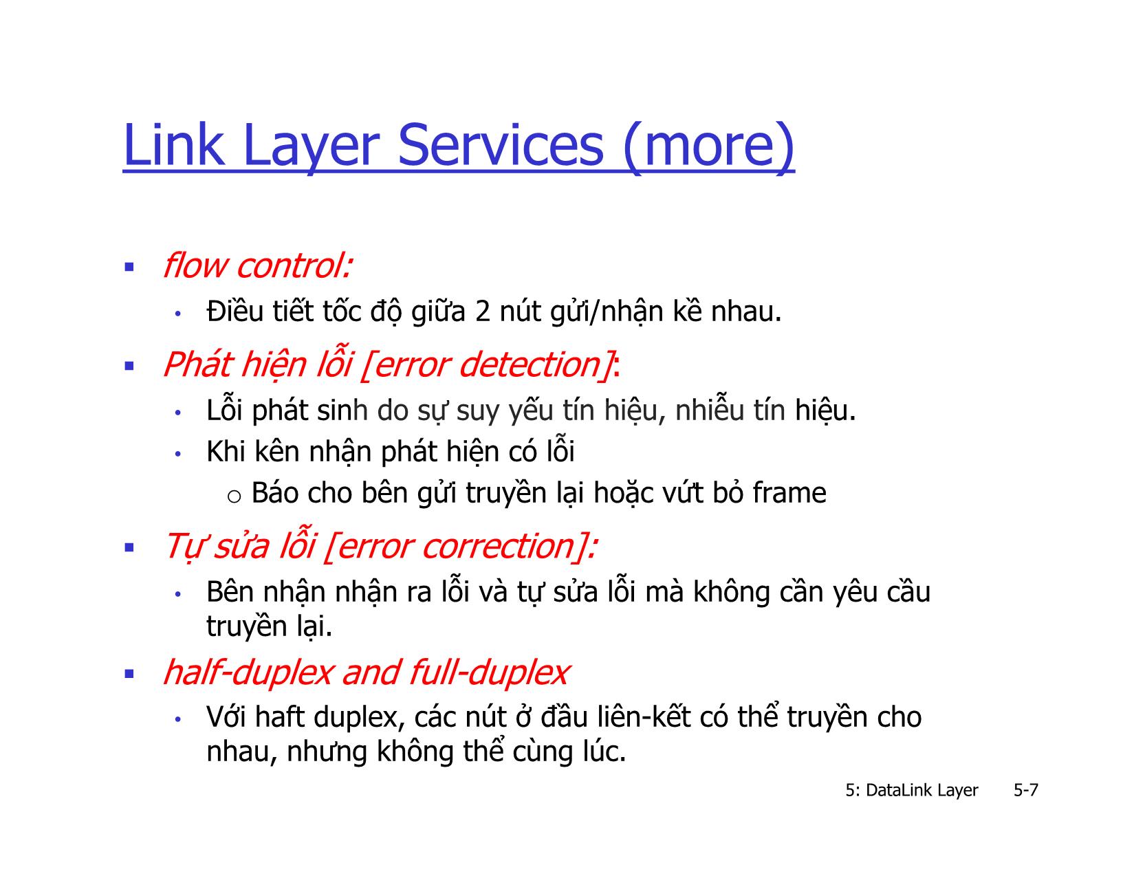 Bài giảng Mạng máy tính nâng cao - Chapter 5: Link Layer and LANs - Lê Ngọc Sơn trang 7