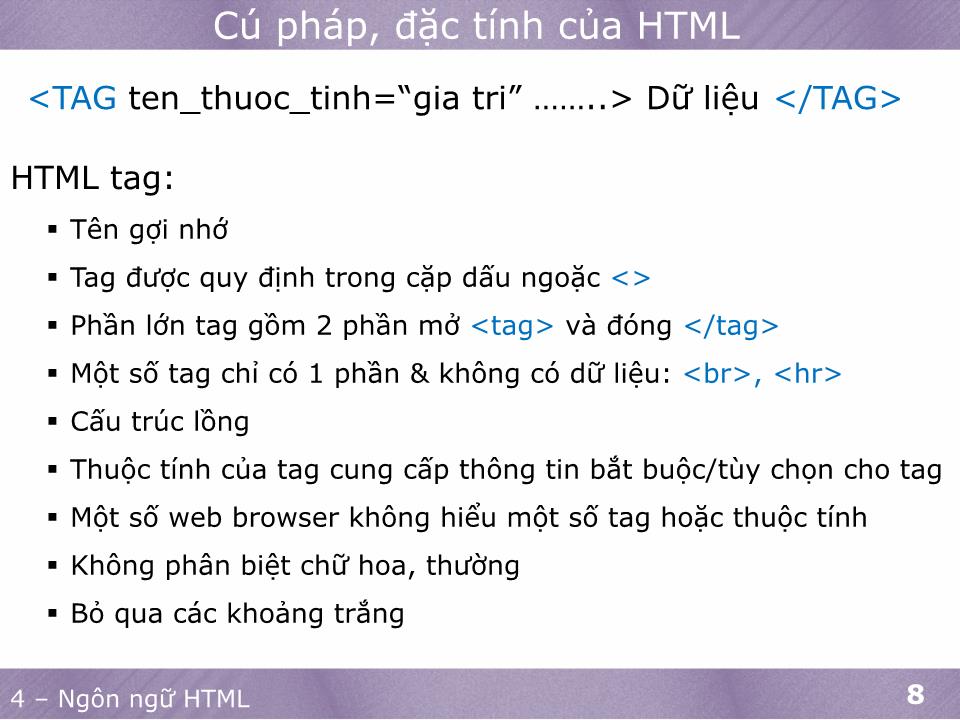 Bài giảng Phát triển ứng dụng web 1 - Ngôn ngữ HTML trang 7