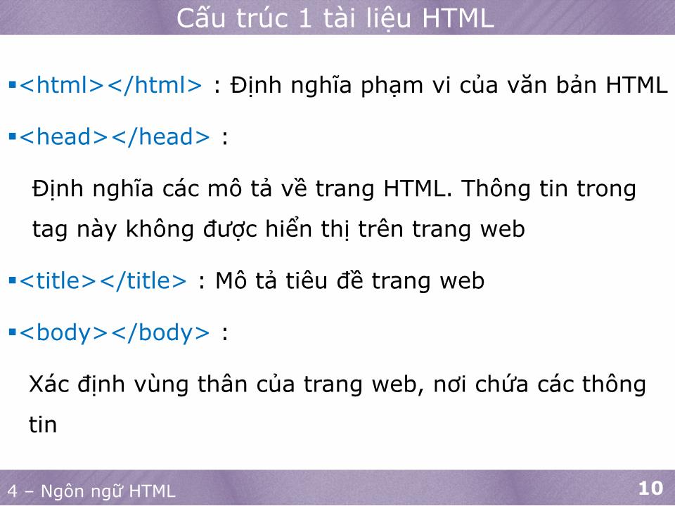 Bài giảng Phát triển ứng dụng web 1 - Ngôn ngữ HTML trang 9