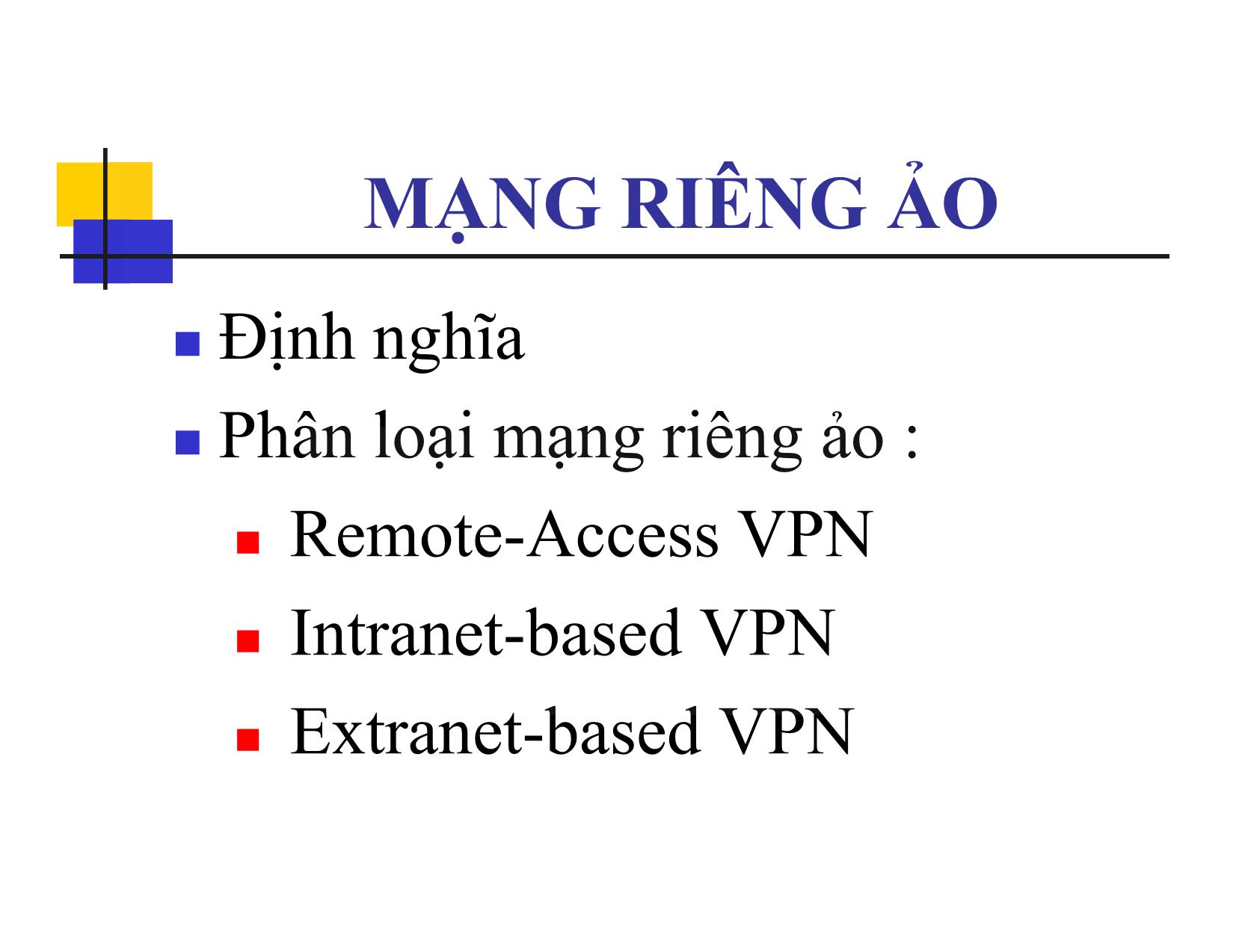 Bài giảng Mạng riêng ảo trang 1