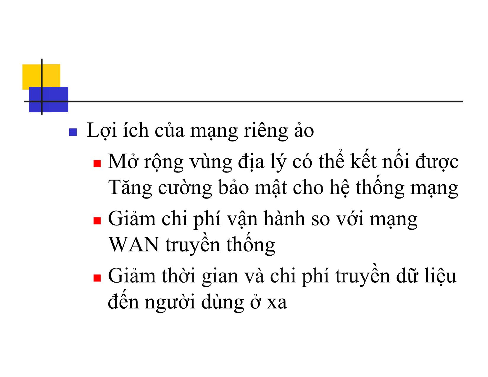 Bài giảng Mạng riêng ảo trang 3