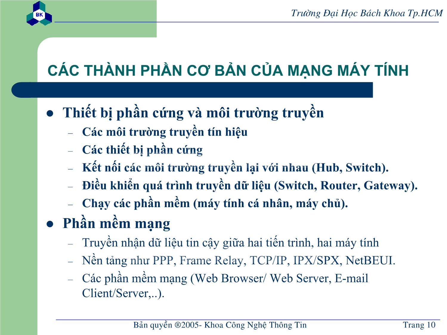 Bài giảng Lập trình mạng - Chương mở đầu: Khái quát về mạng máy - Nguyễn Cao Đạt trang 10