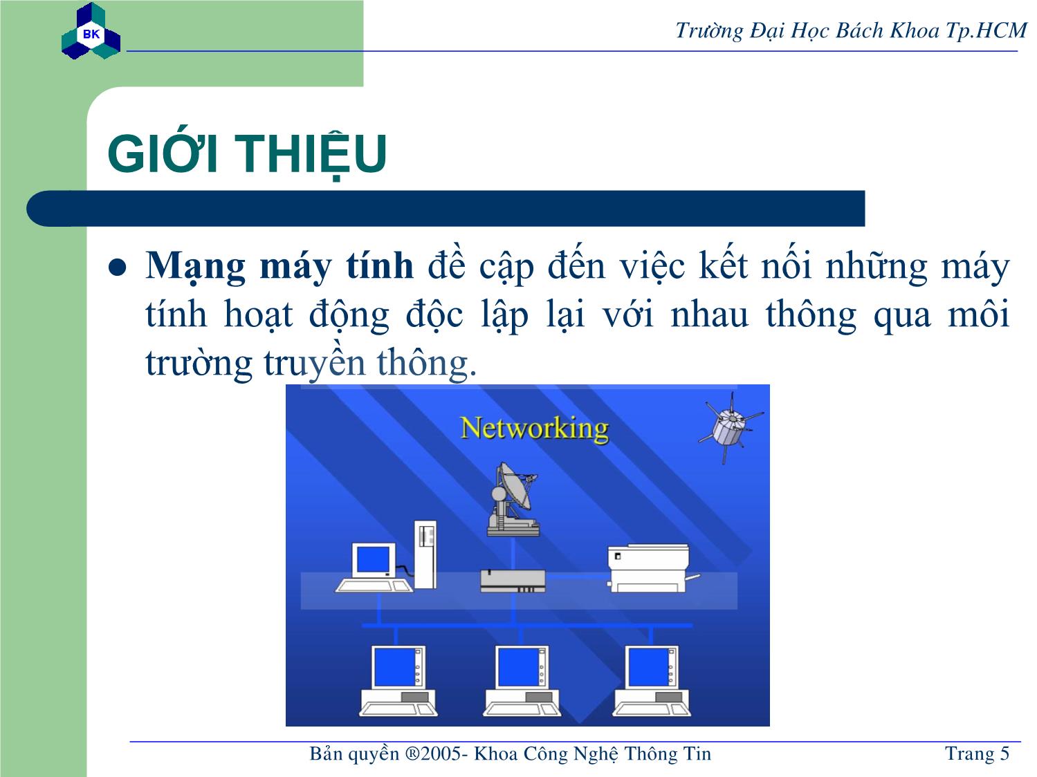 Bài giảng Lập trình mạng - Chương mở đầu: Khái quát về mạng máy - Nguyễn Cao Đạt trang 5