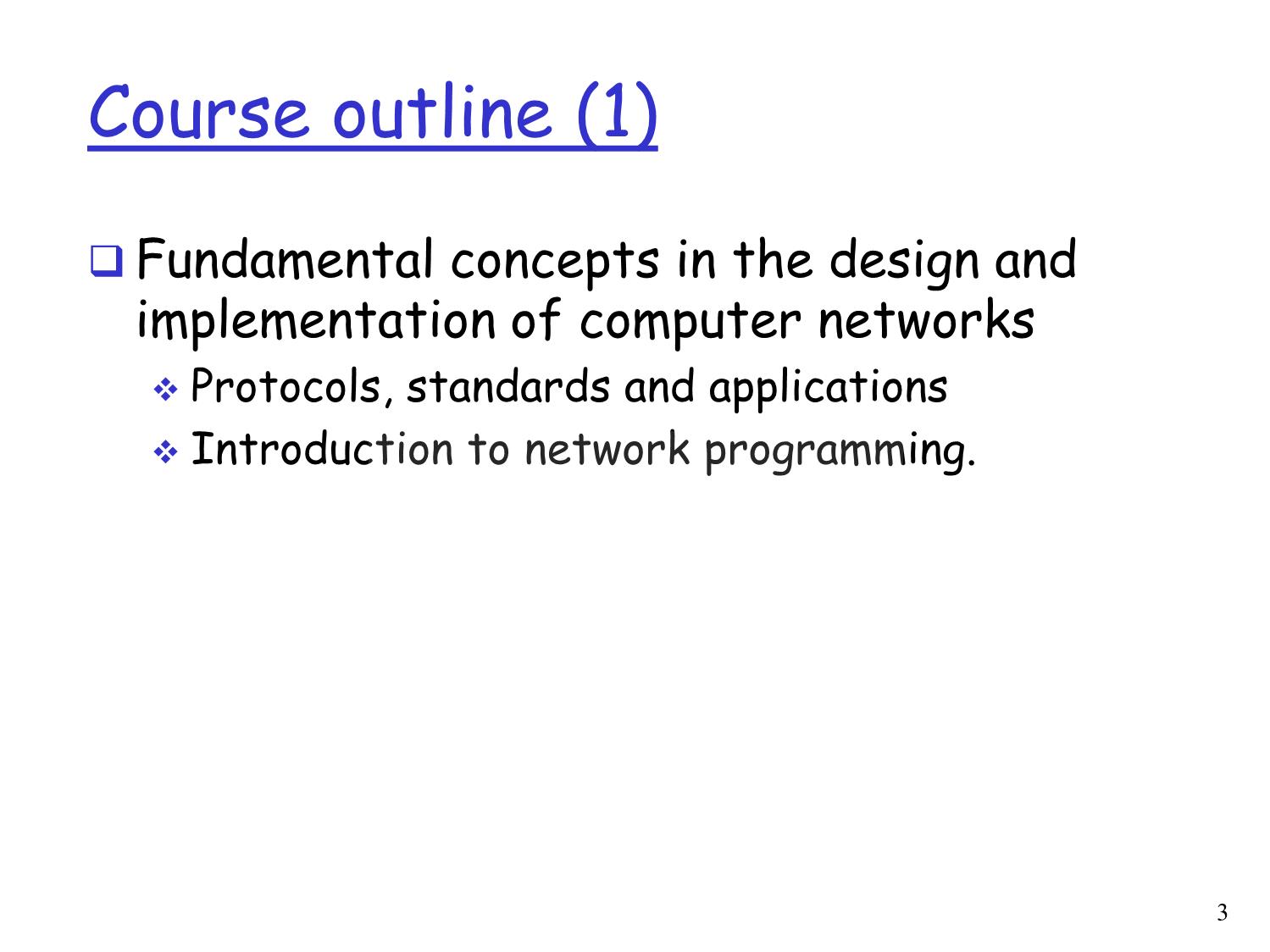 Bài giảng Mạng máy tính 1 - Chapter 1: Course details - Phạm Trần Vũ trang 3