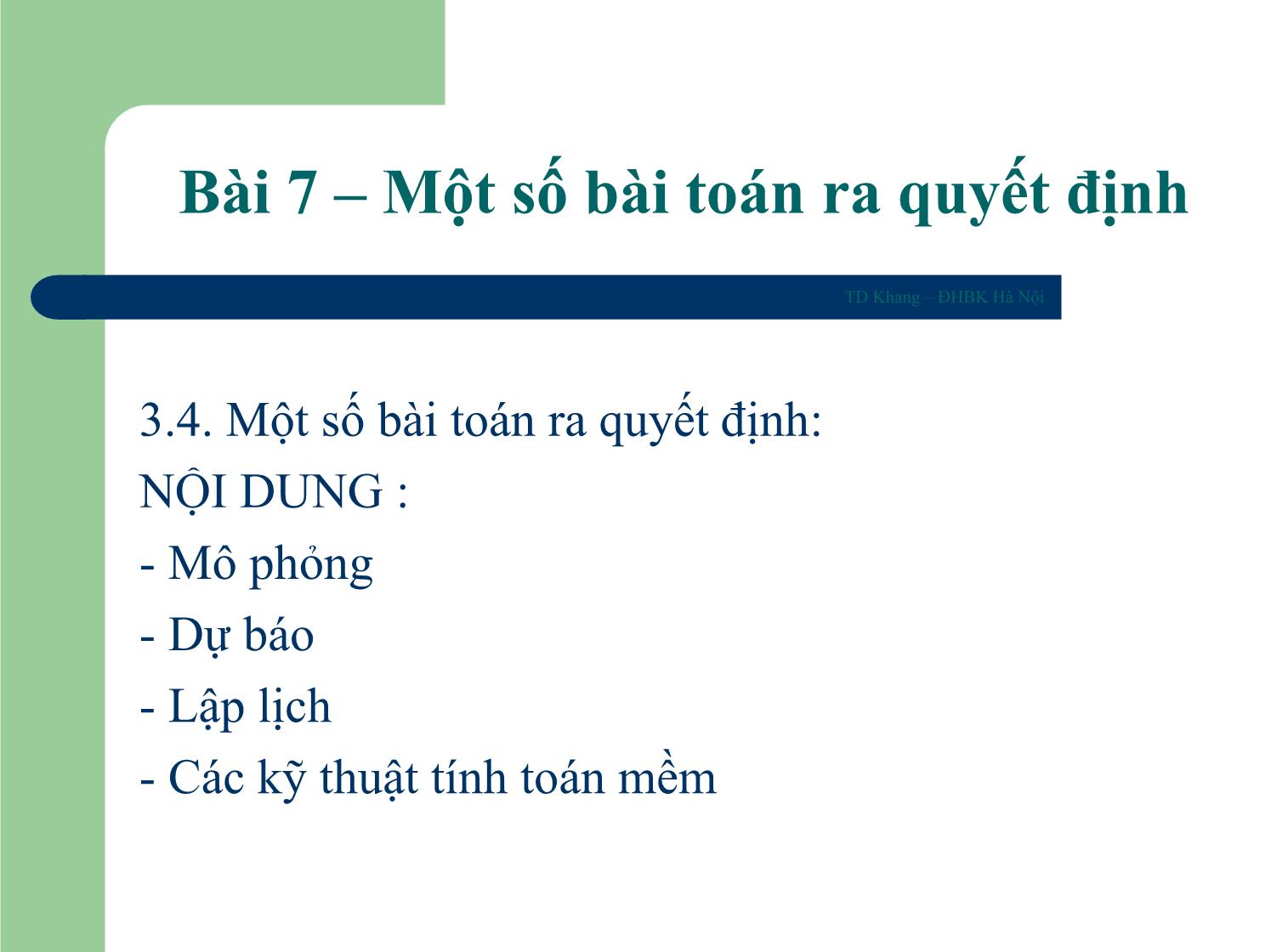 Bài giảng Một số bài toán ra quyết định trang 2